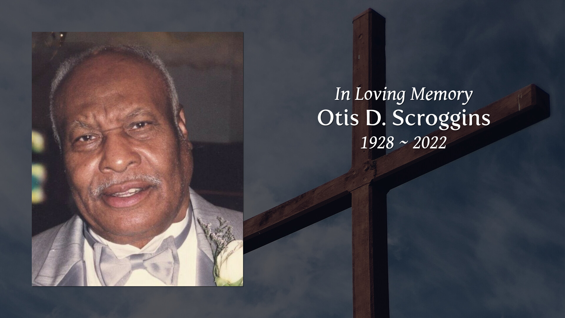 Otis D. Scroggins - Tribute Video