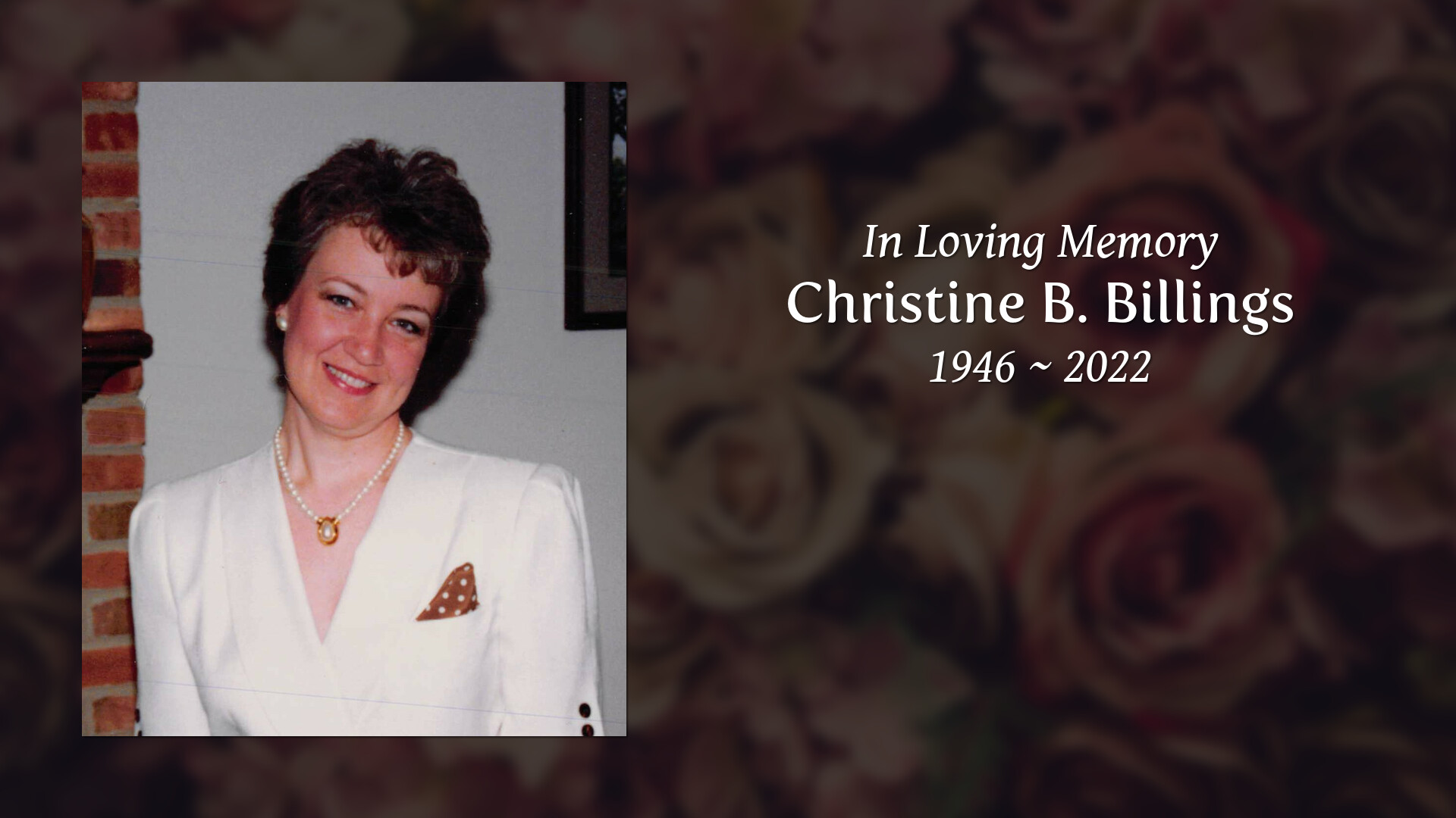 Christine B. Billings - Tribute Video