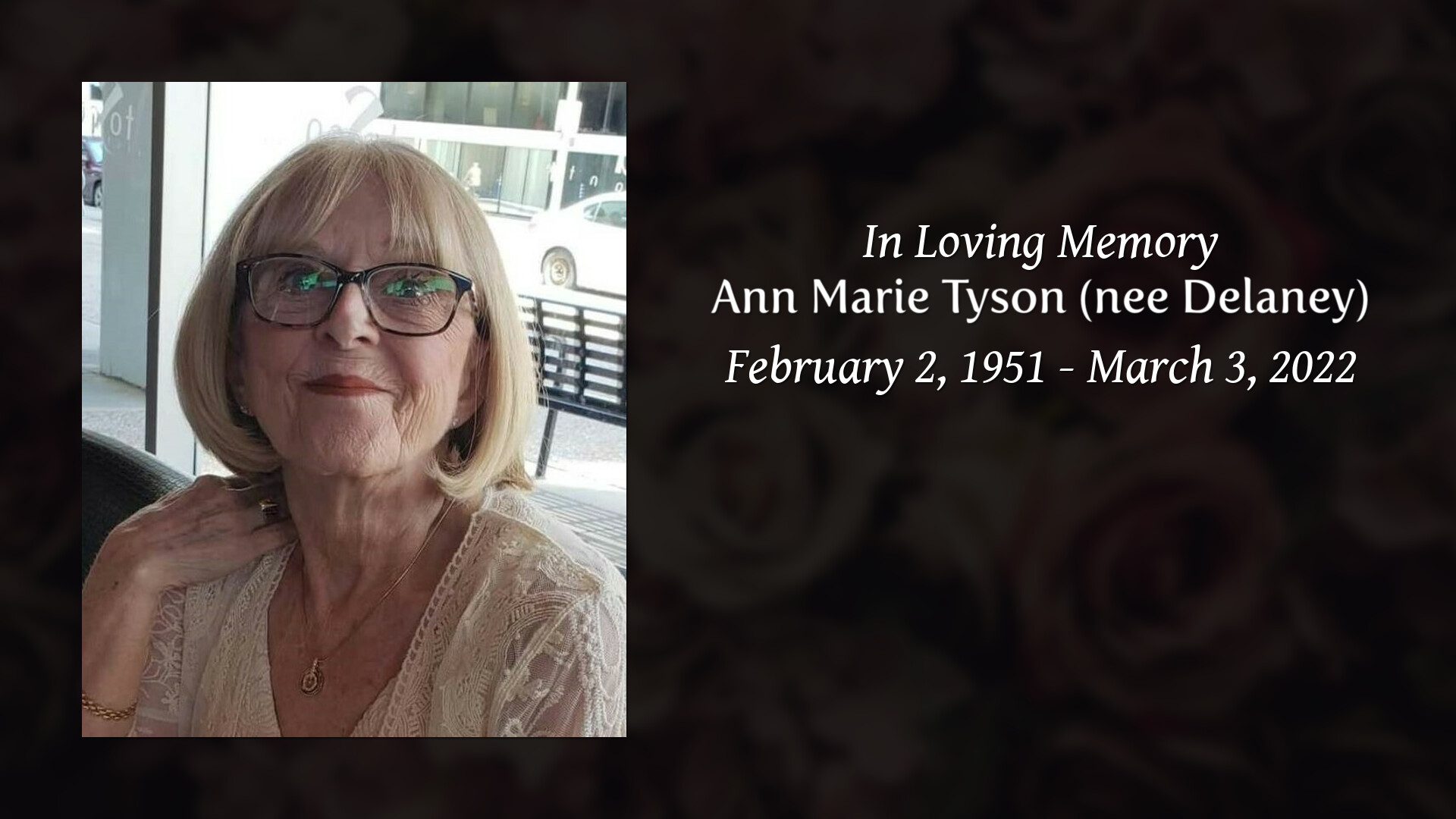 Ann Marie Tyson (nee Delaney) - Tribute Video