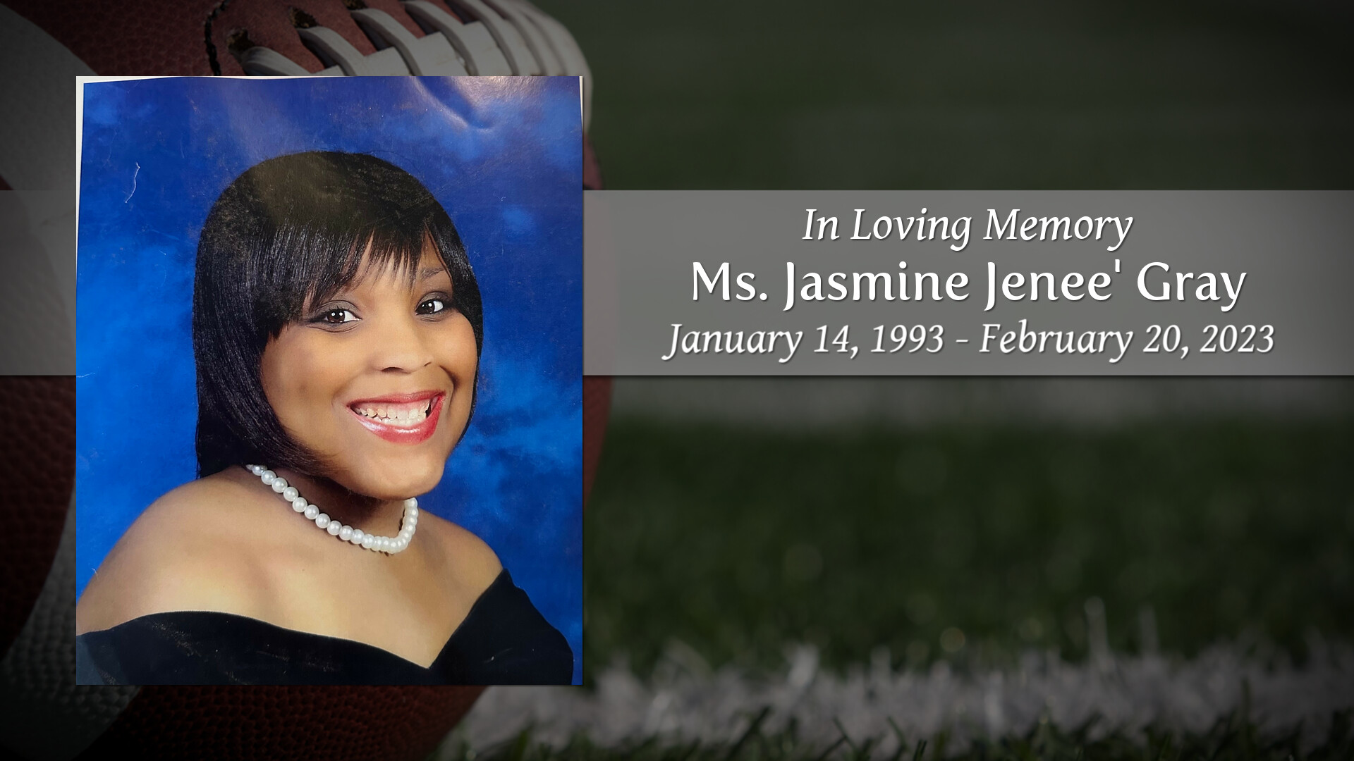 Ms. Jasmine Jenee' Gray - Tribute Video