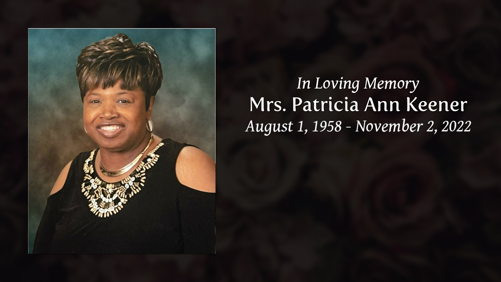 Mrs. Patricia Ann Keener - Tribute Video