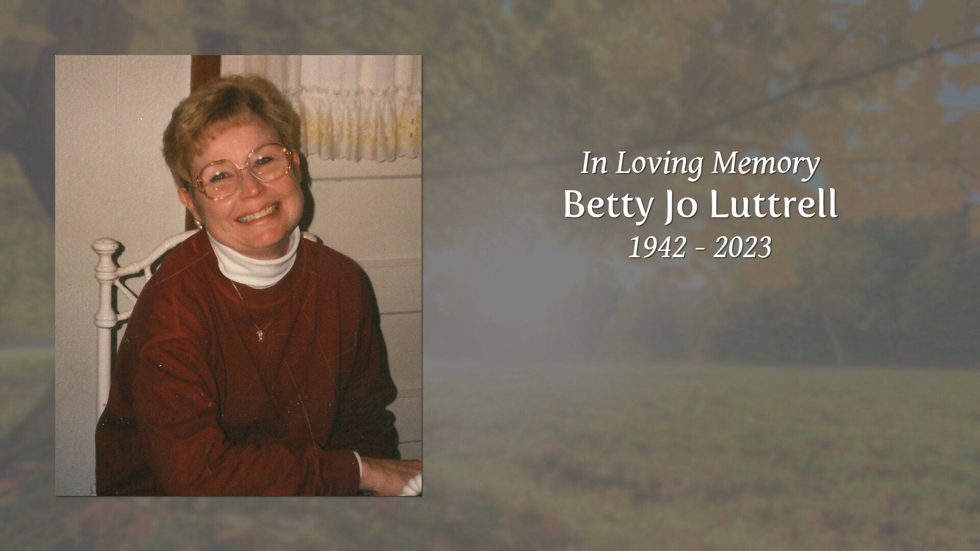 Betty Jo Luttrell - Tribute Video