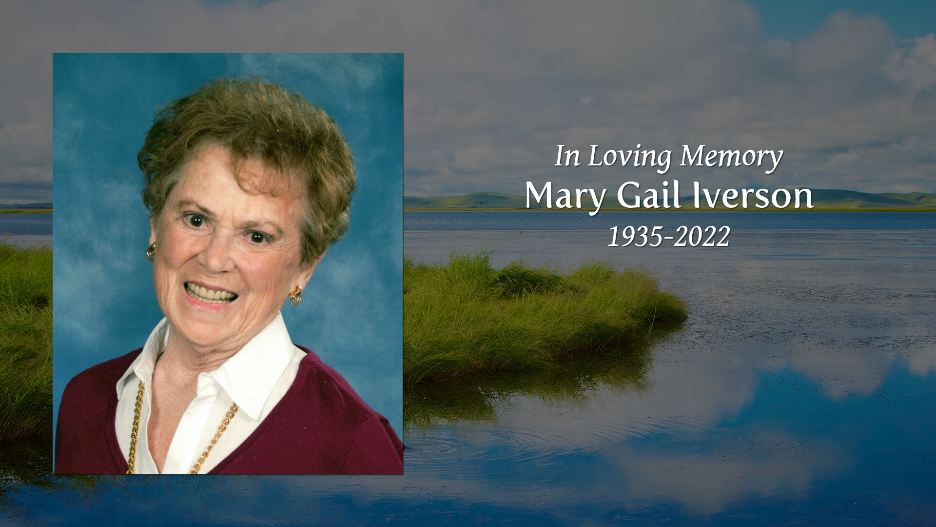 Mary Gail Iverson - Tribute Video