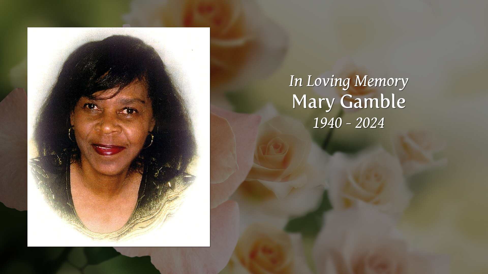 Mary Gamble - Tribute Video