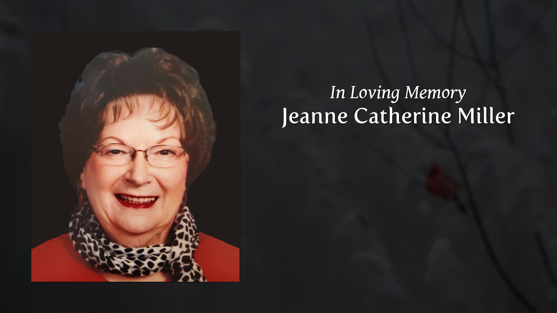 Jeanne Catherine Miller - Tribute Video