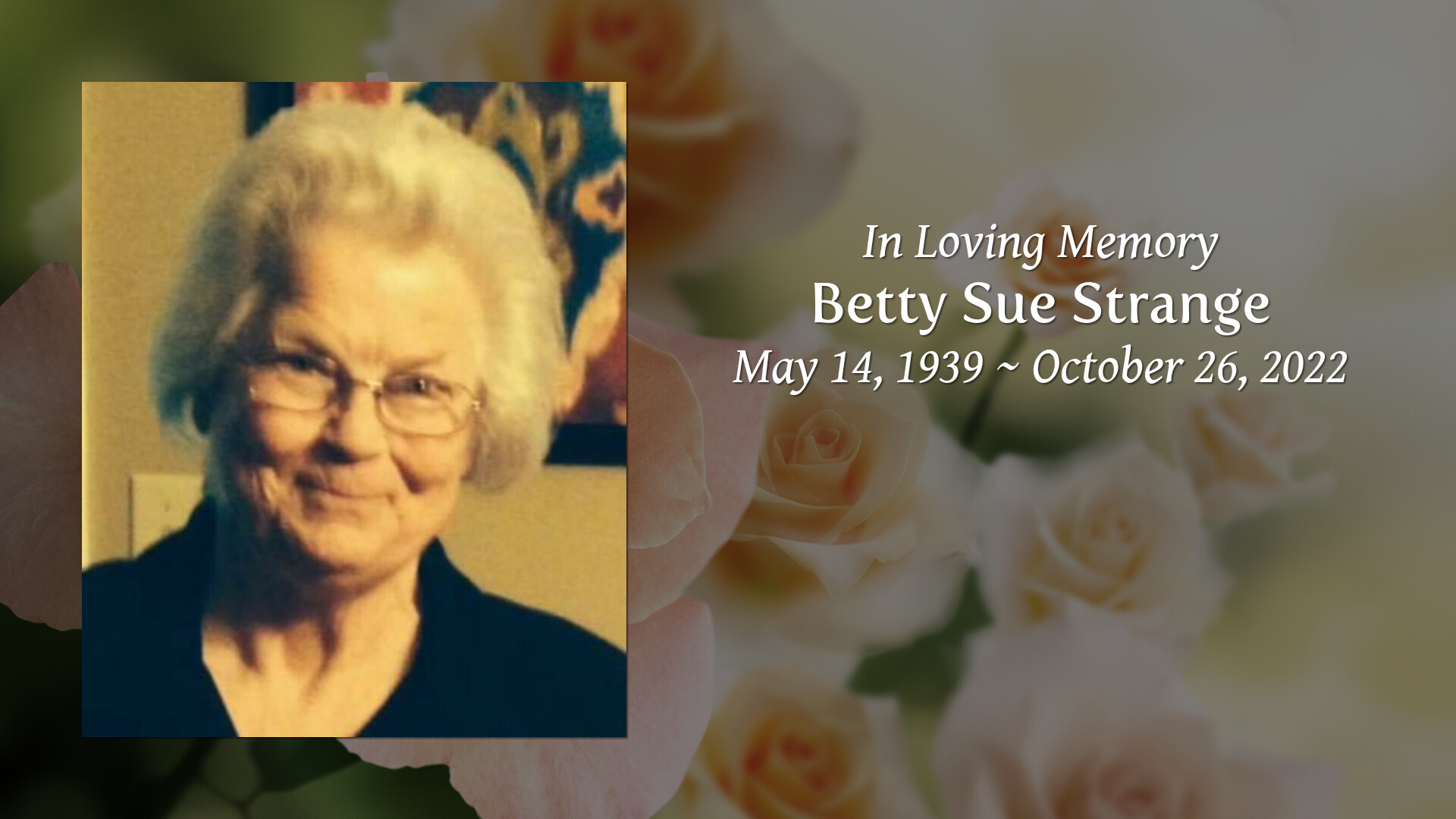 Betty Sue Strange - Tribute Video