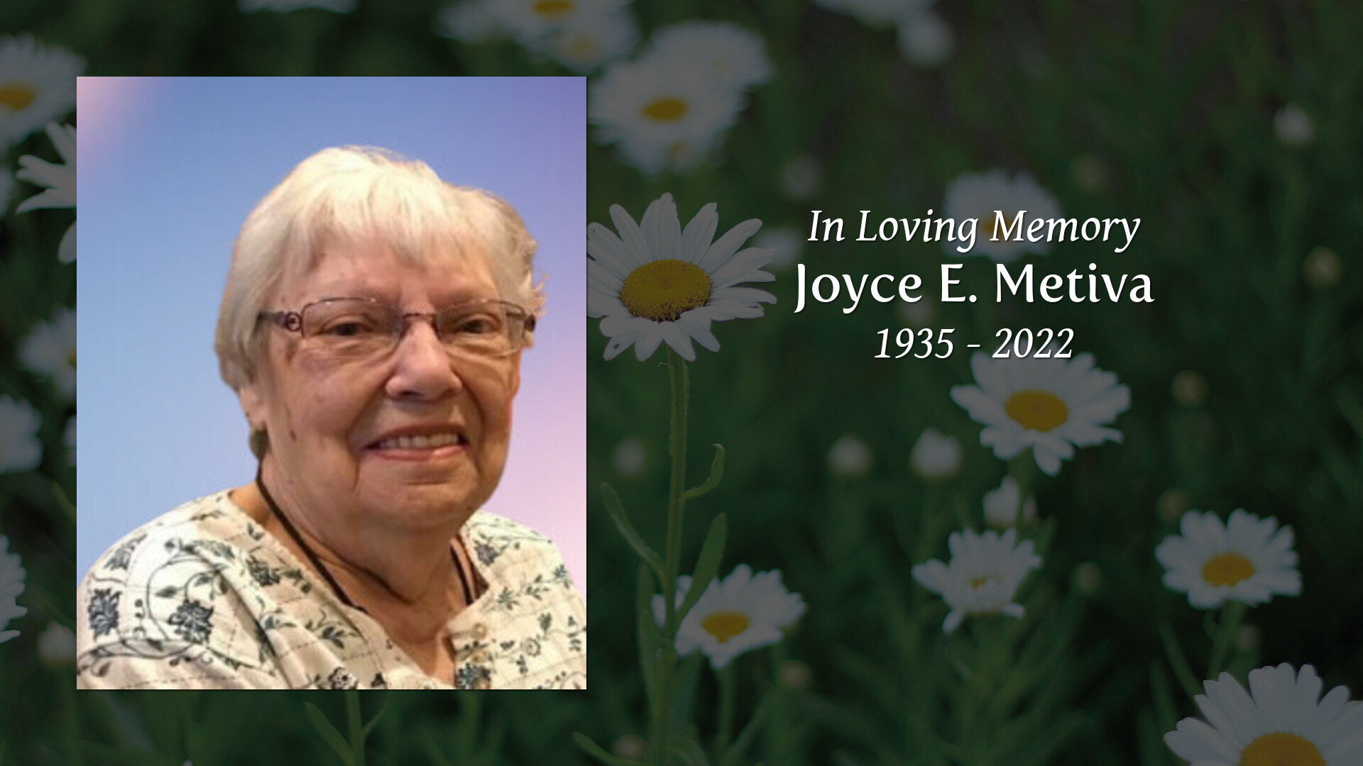 Joyce E. Metiva - Tribute Video