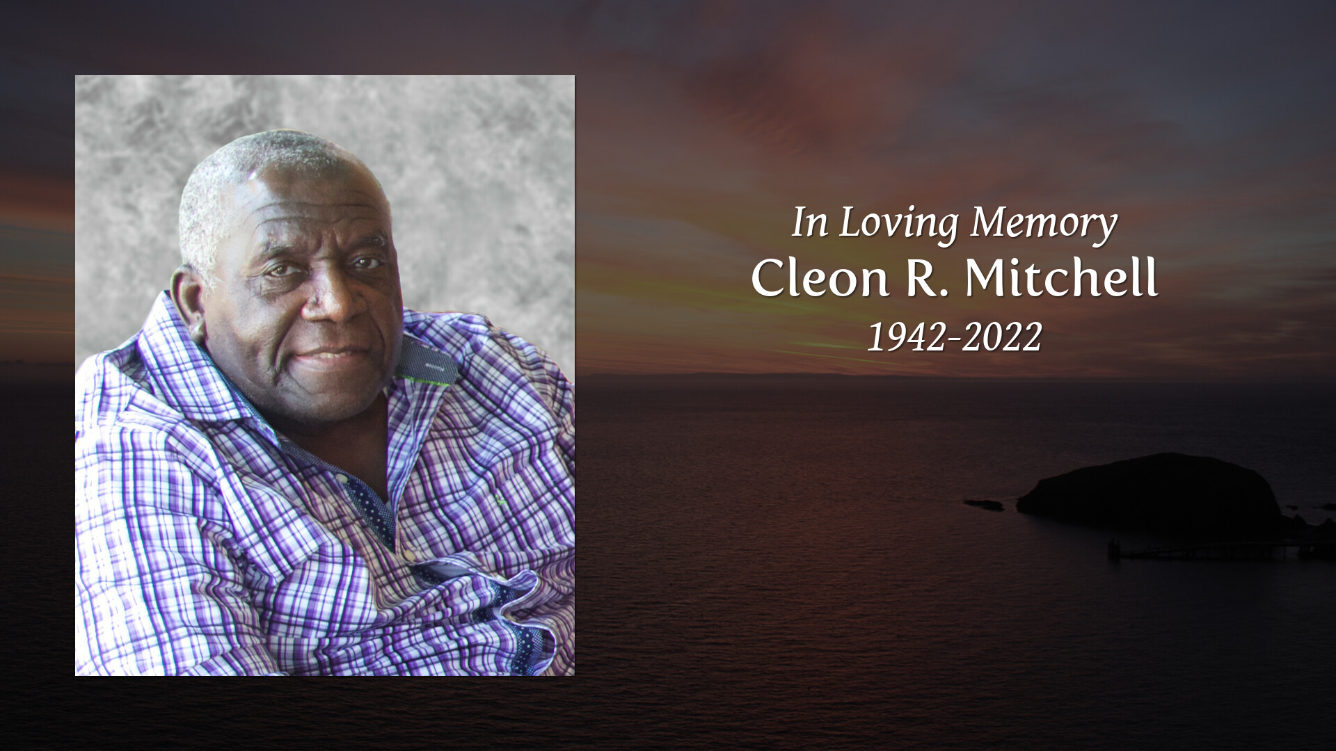 Cleon R. Mitchell - Tribute Video