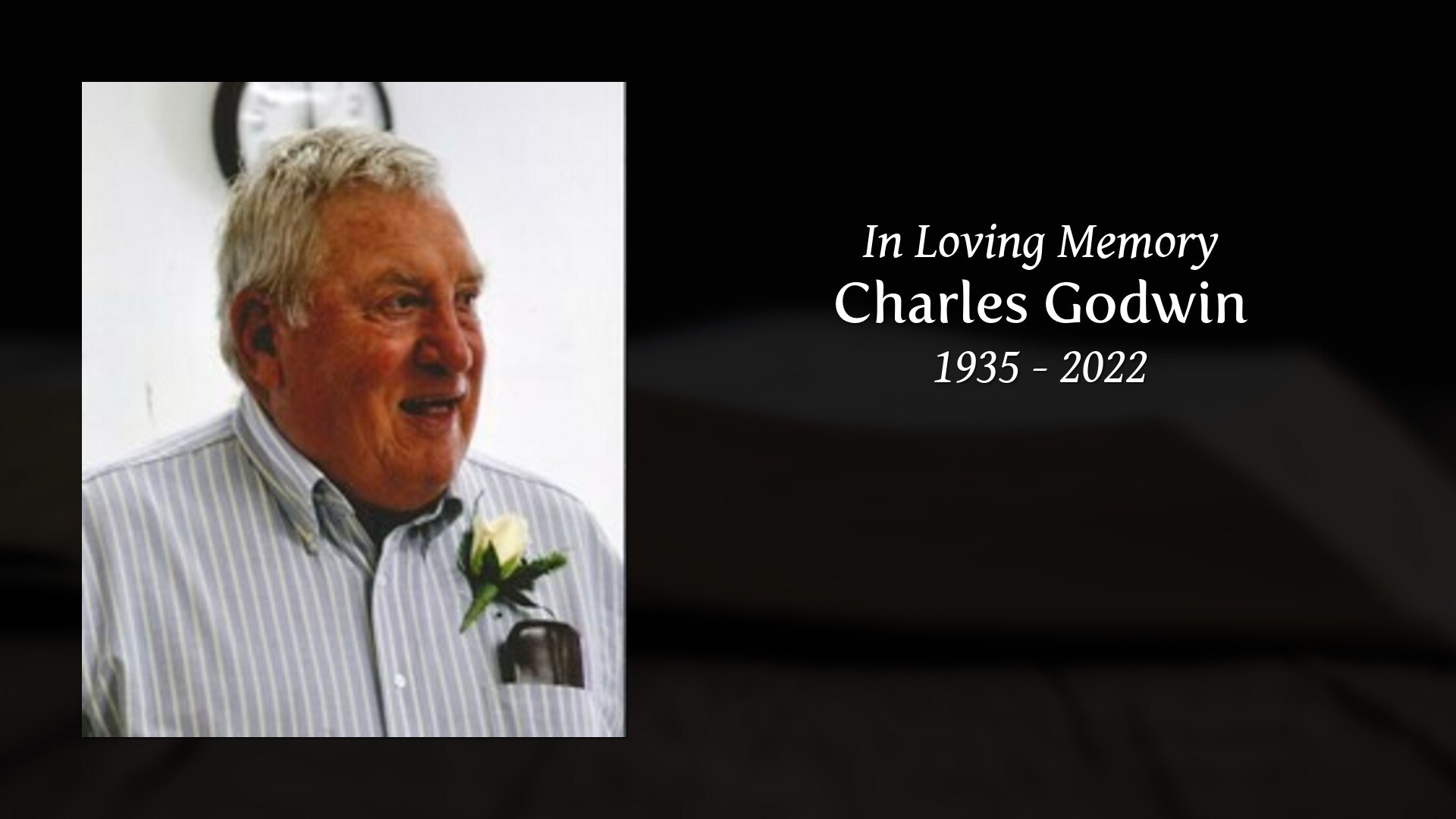 Charles Godwin - Tribute Video