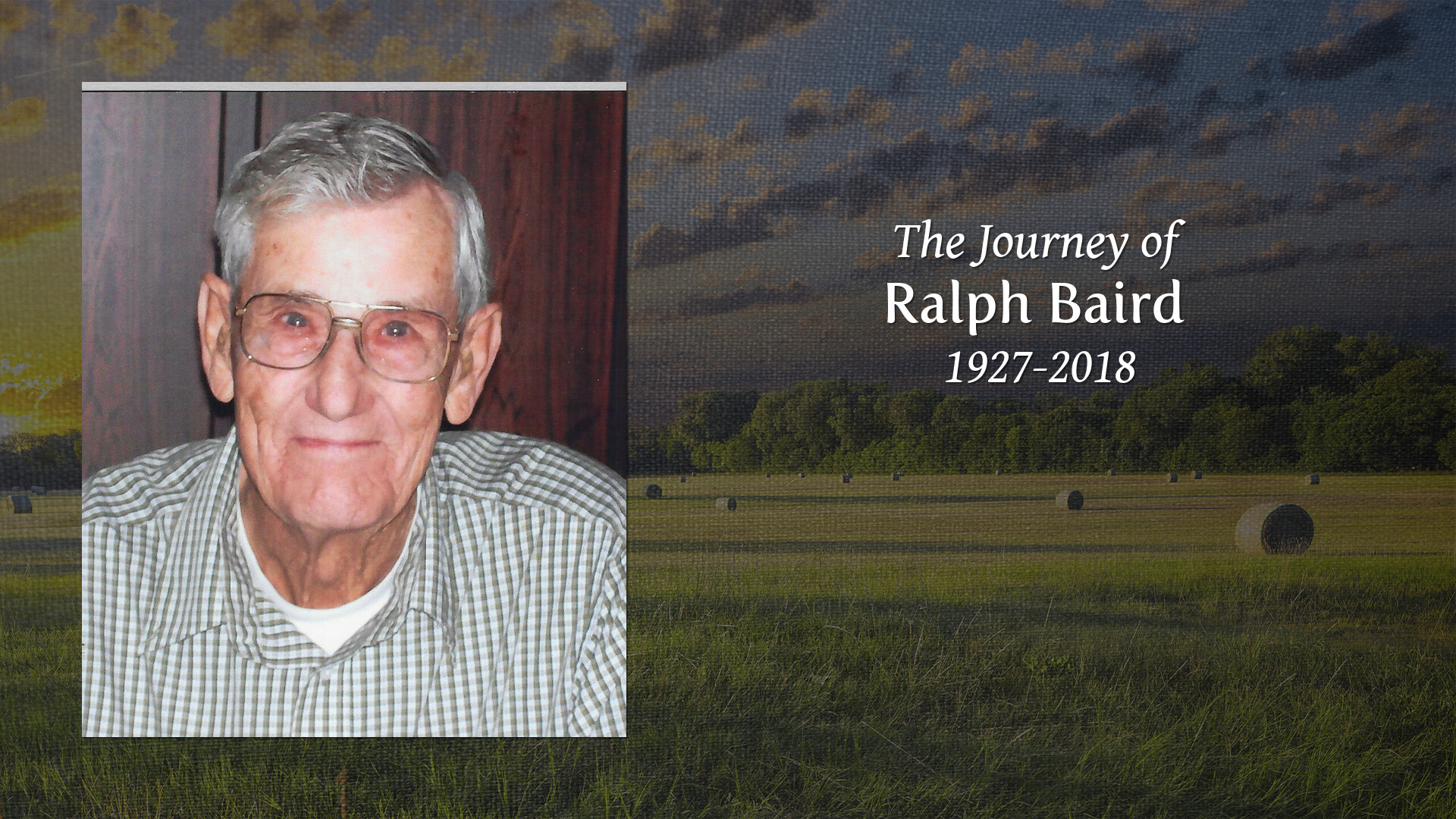 Ralph Baird - Tribute Video