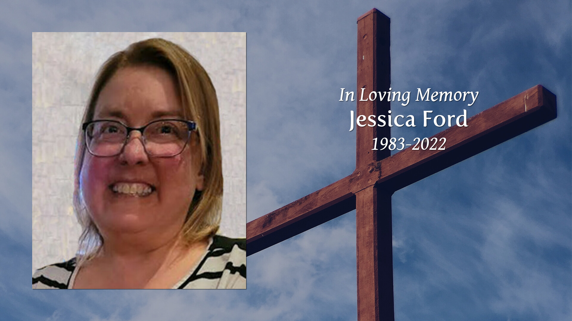 Jessica Ford Tribute Video