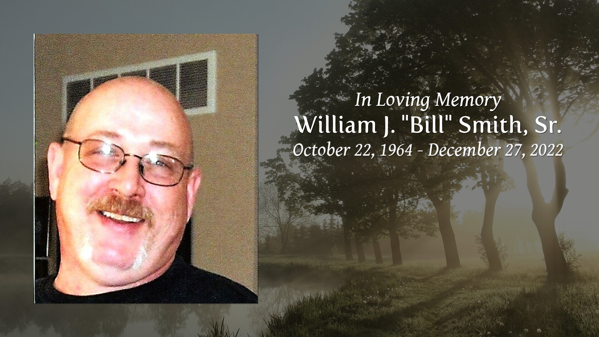 William J Bill Smith Sr Tribute Video 5218