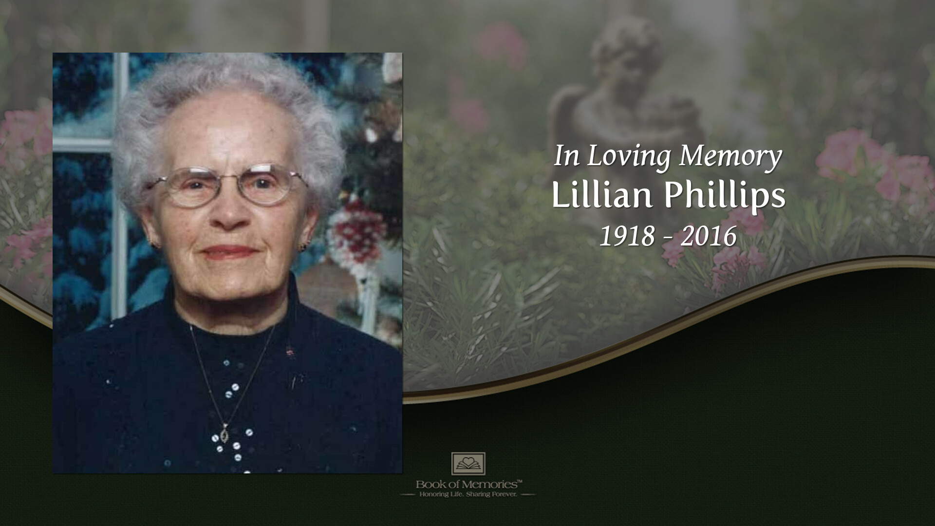 Lillian Phillips - Tribute Video