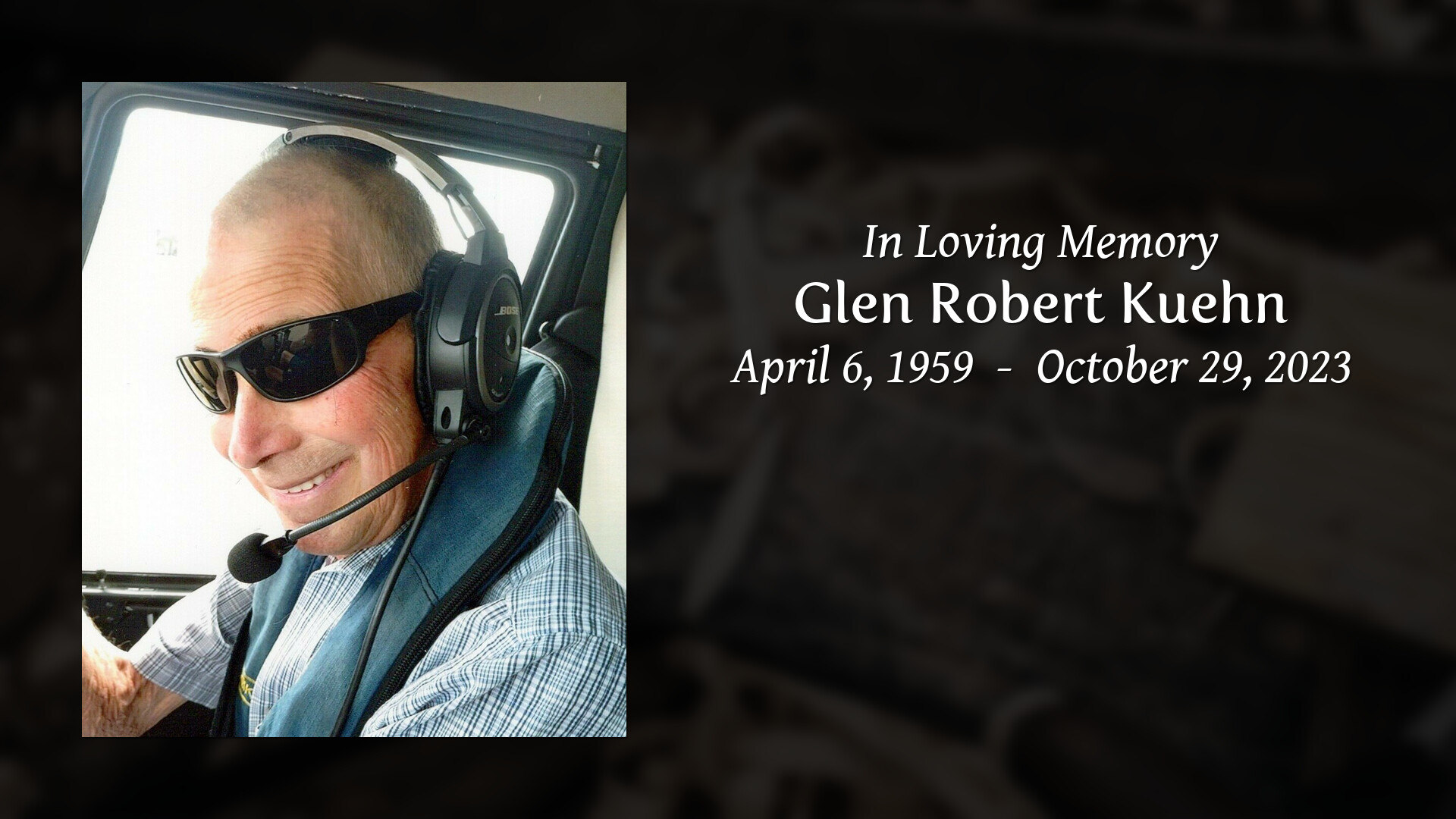 Glen Robert Kuehn - Tribute Video