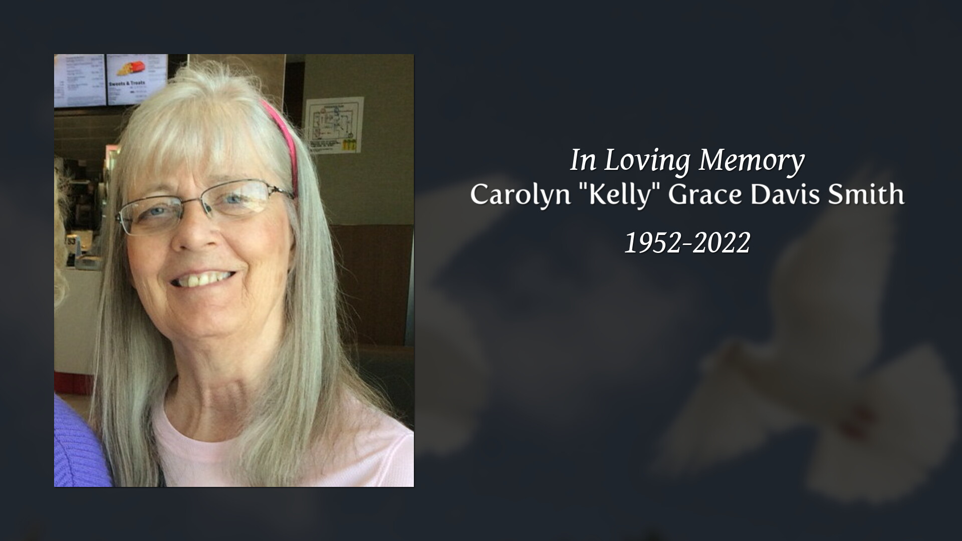 Carolyn "Kelly" Grace Davis Smith Tribute Video