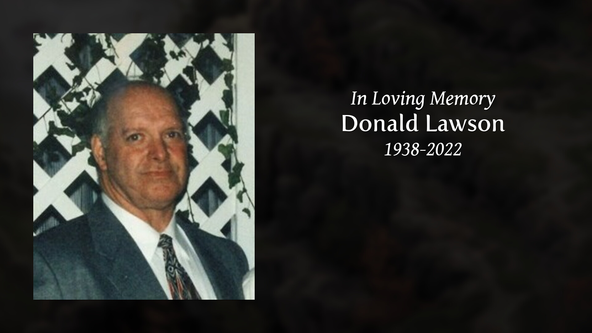 Donald Lawson - Tribute Video