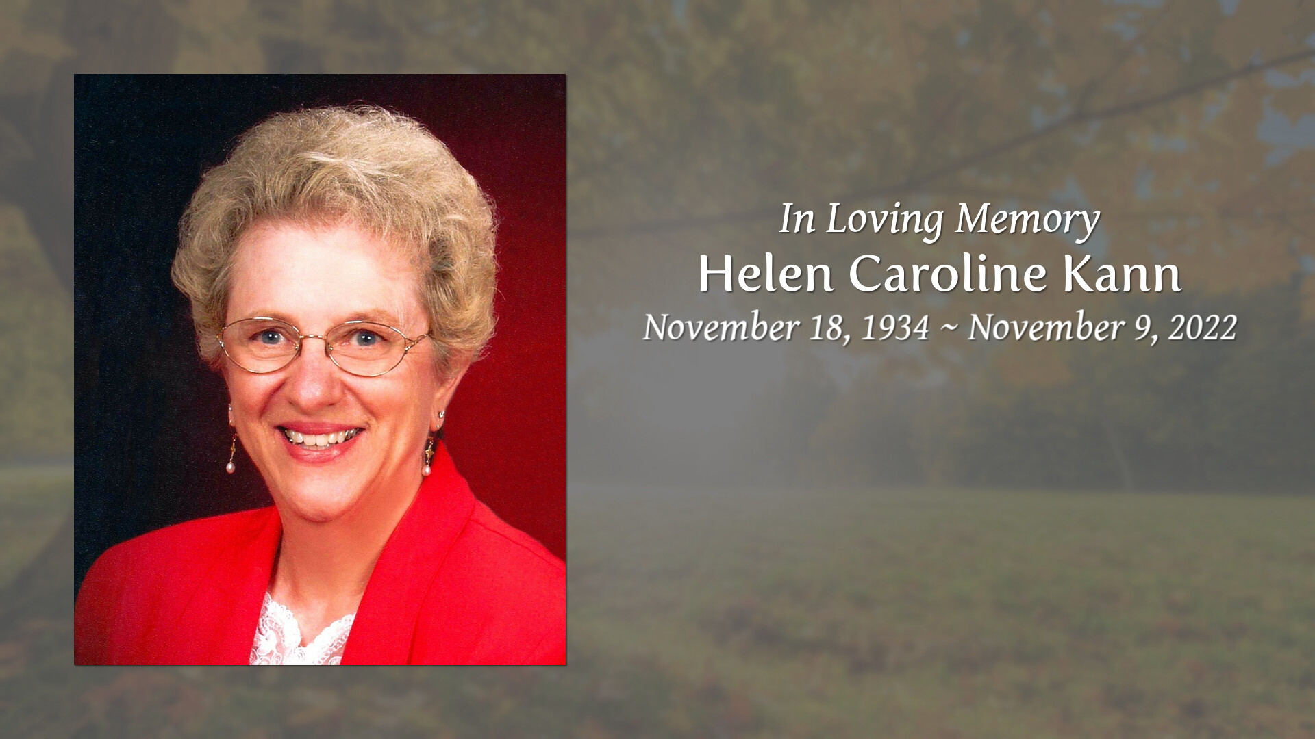 Helen Caroline Kann - Tribute Video