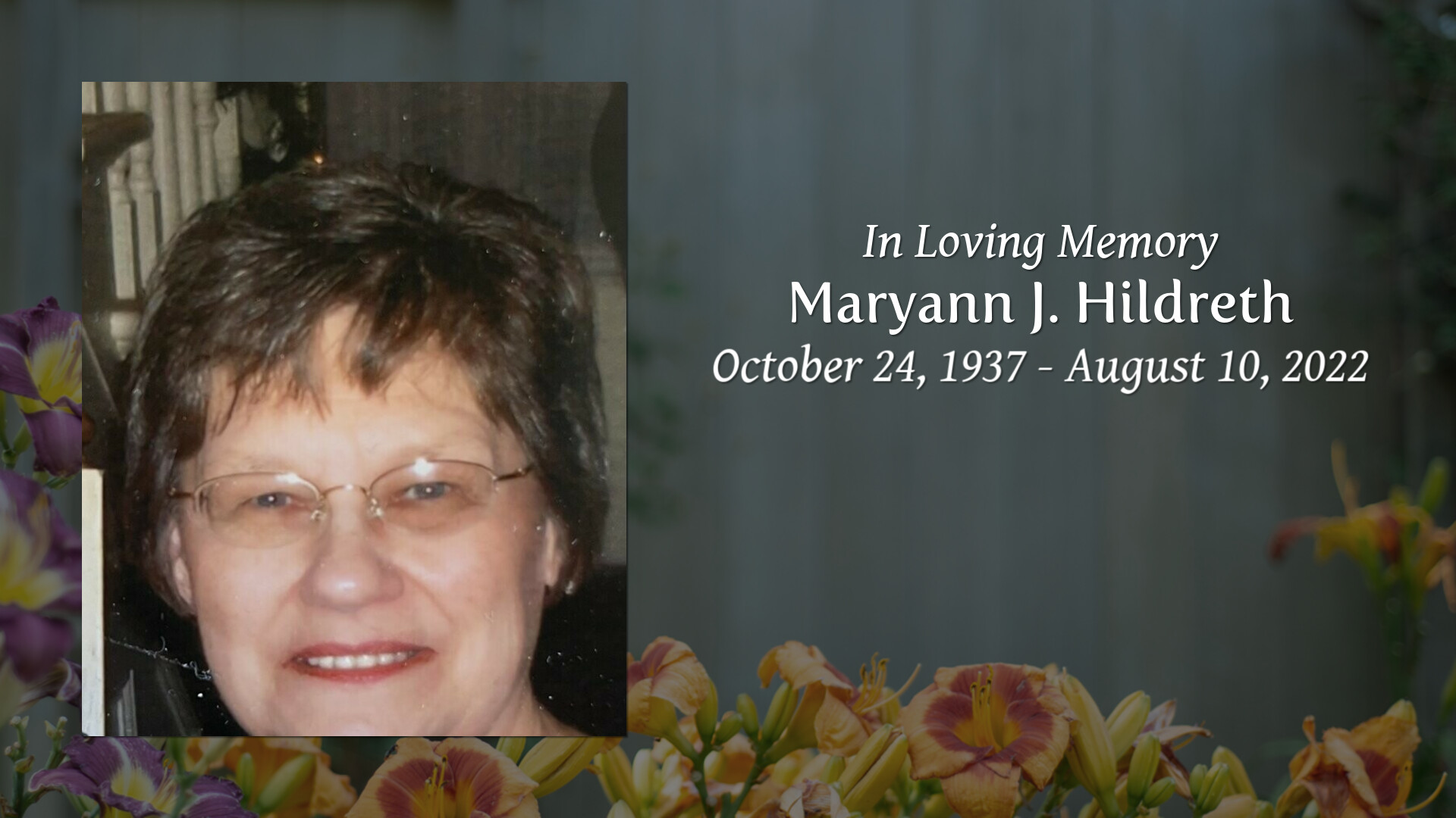 Maryann J. Hildreth - Tribute Video