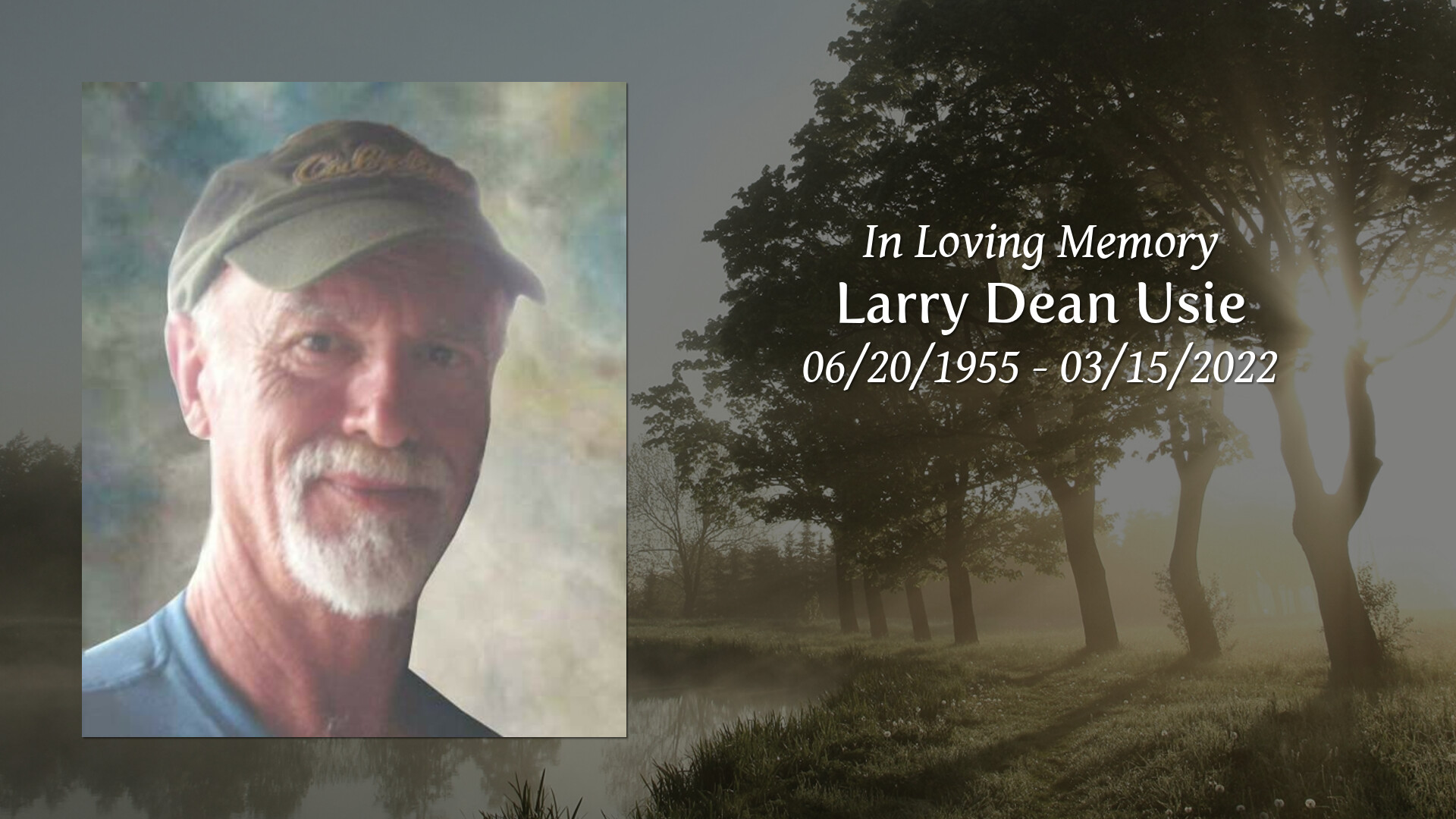 Larry Dean Usie Tribute Video 