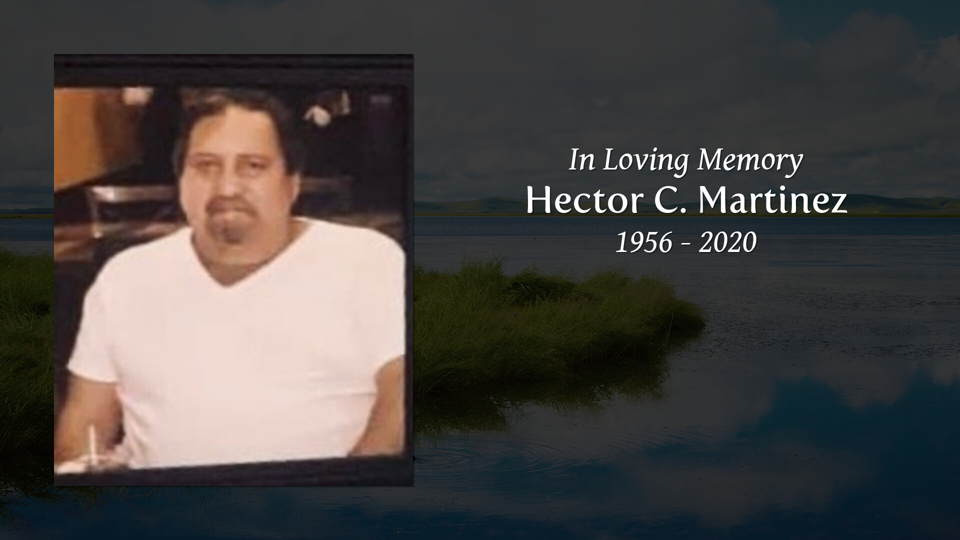 Hector C. Martinez - Tribute Video