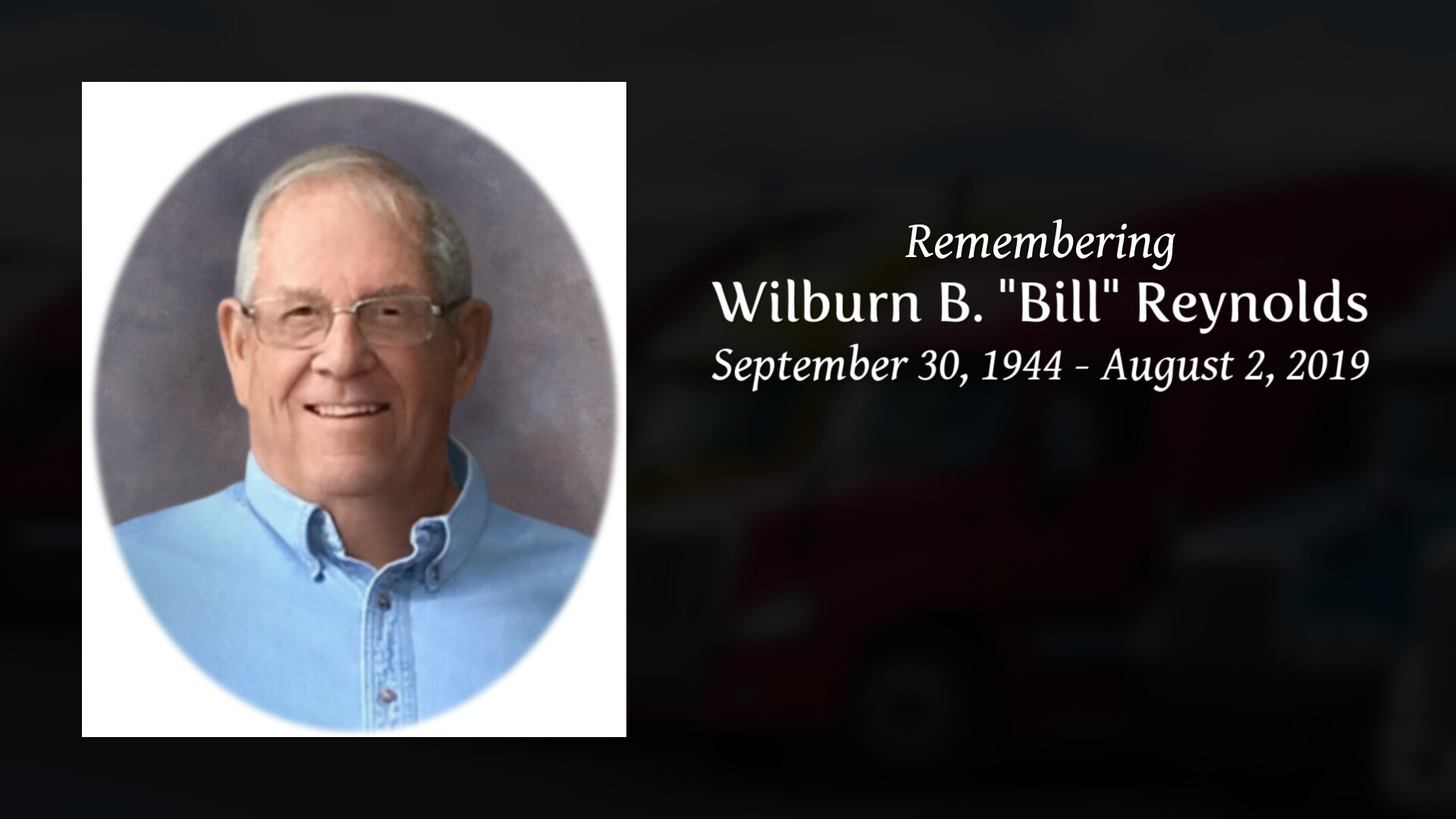 Wilburn B. "Bill" Reynolds - Tribute Video