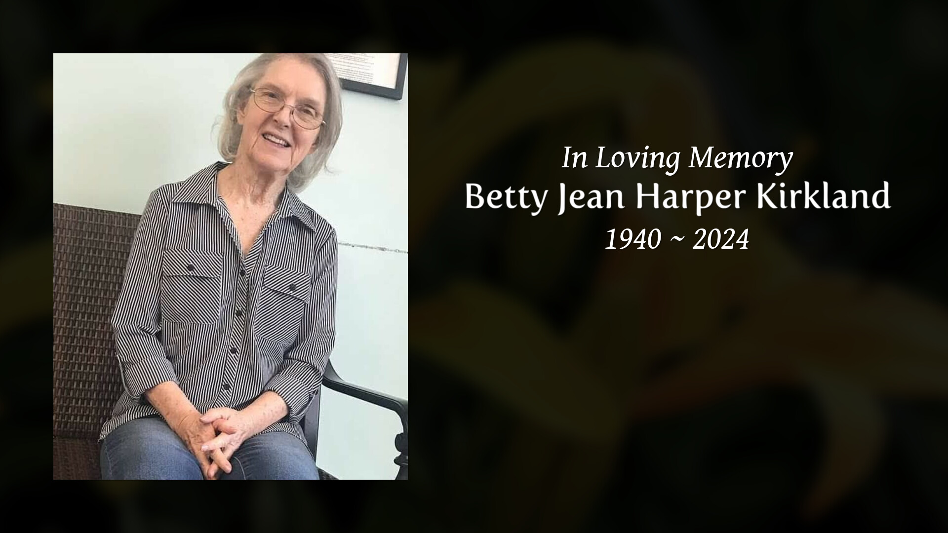 Betty Jean Harper Kirkland - Tribute Video