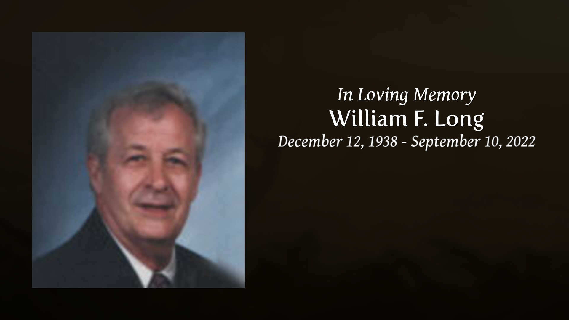 William F. Long - Tribute Video