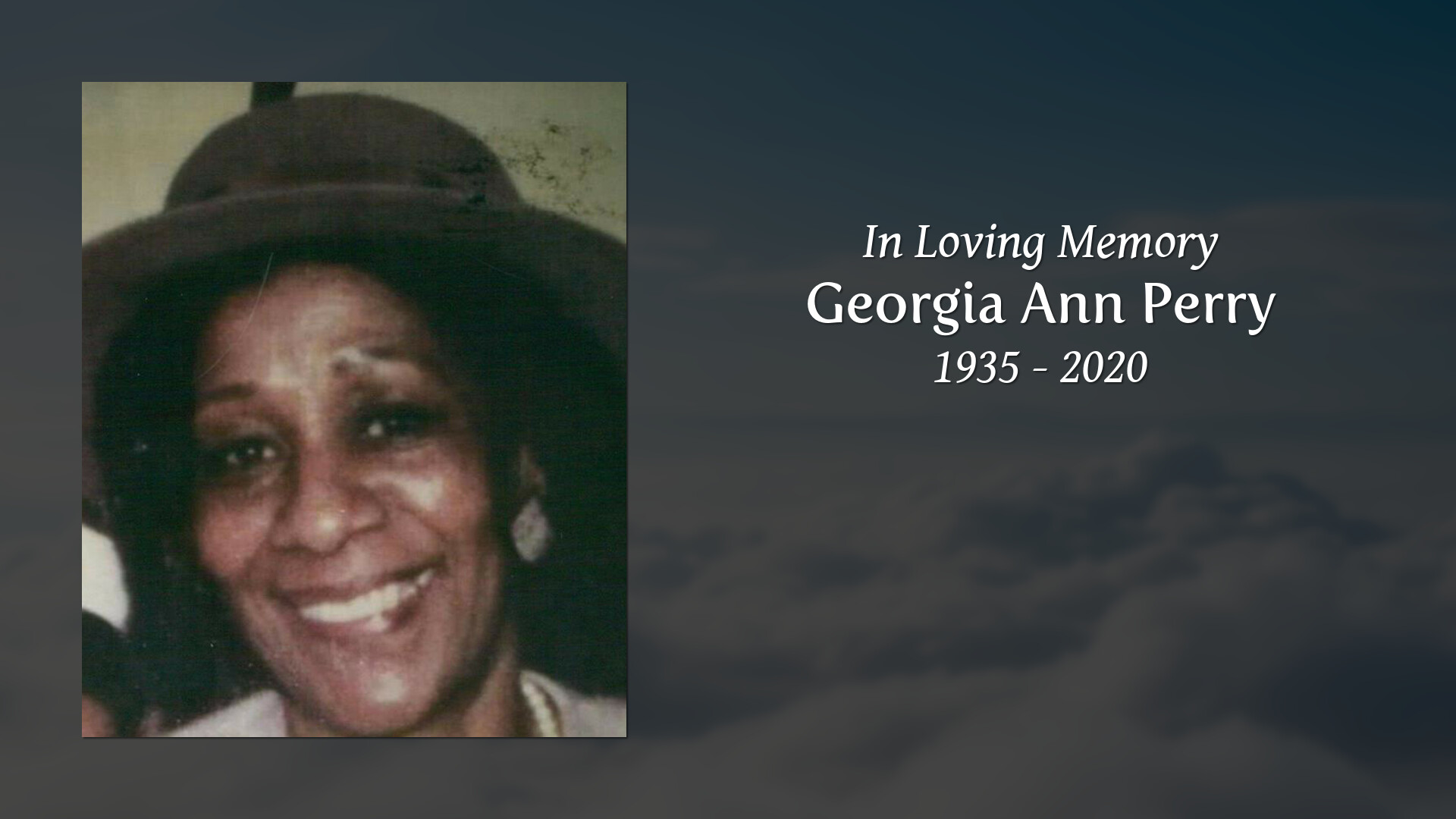 Georgia Ann Perry - Tribute Video