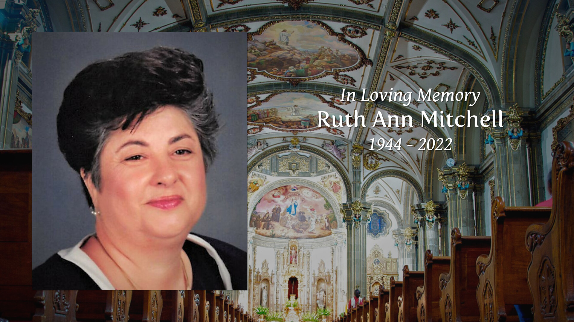 Ruth Ann Mitchell - Tribute Video