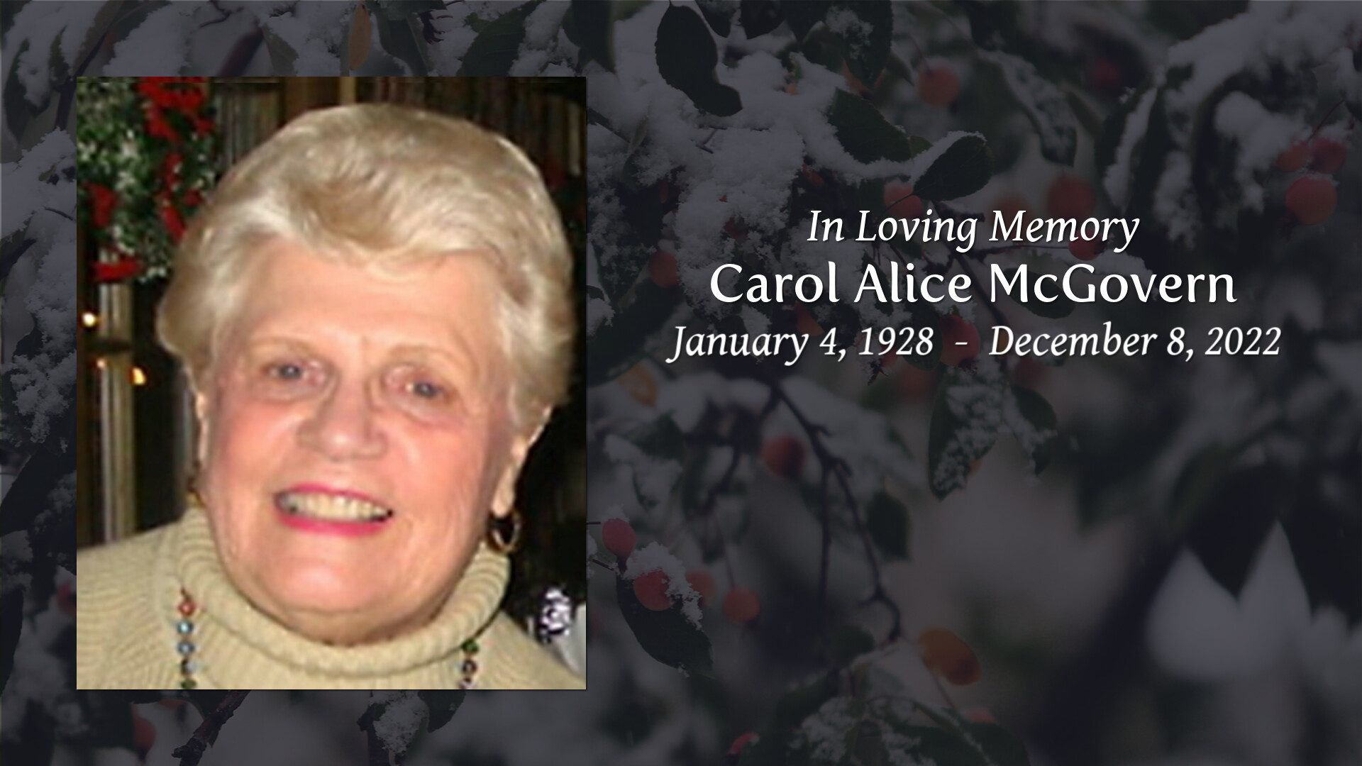 Carol Alice McGovern - Tribute Video