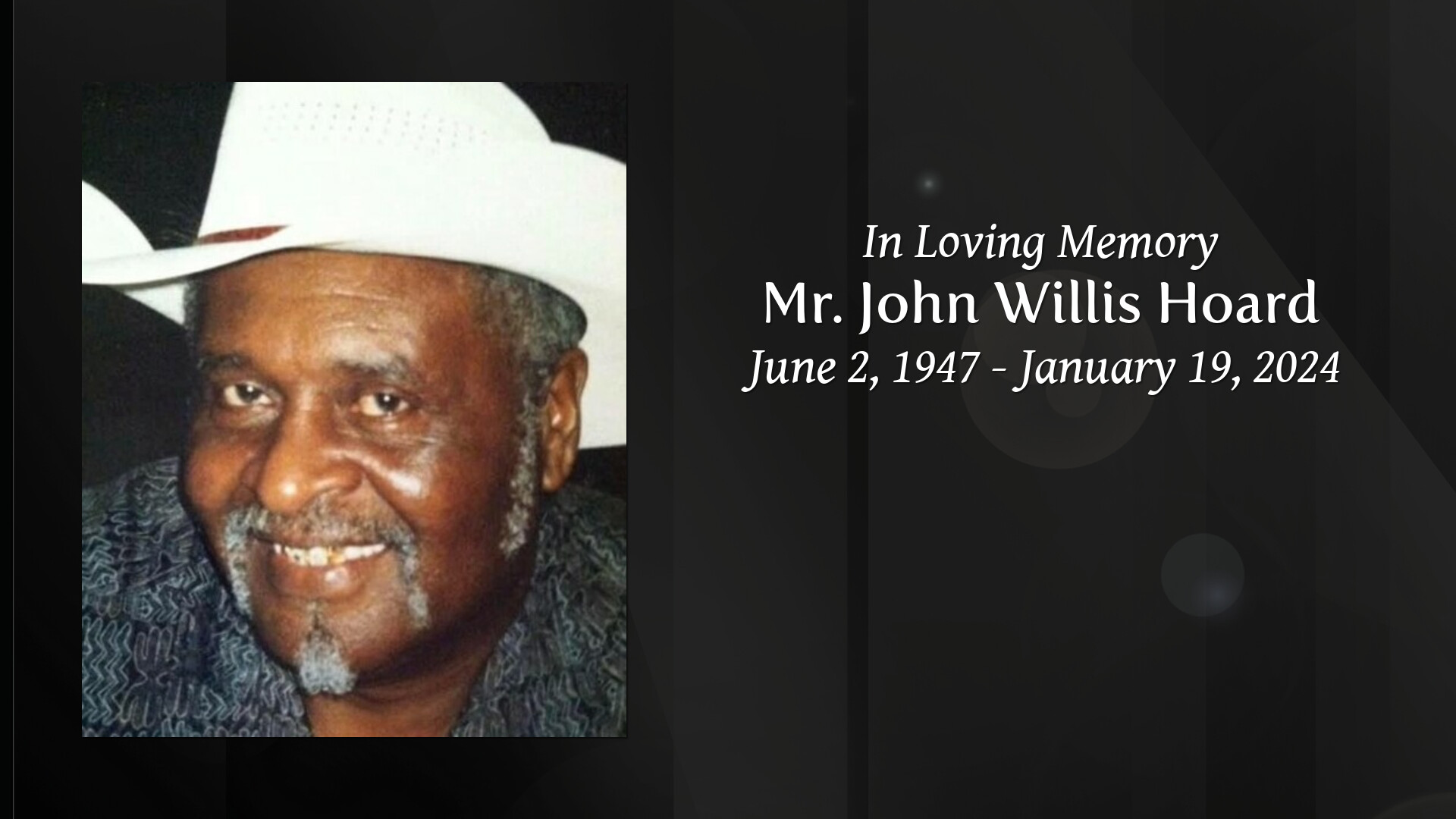 Mr. John Willis Hoard - Tribute Video