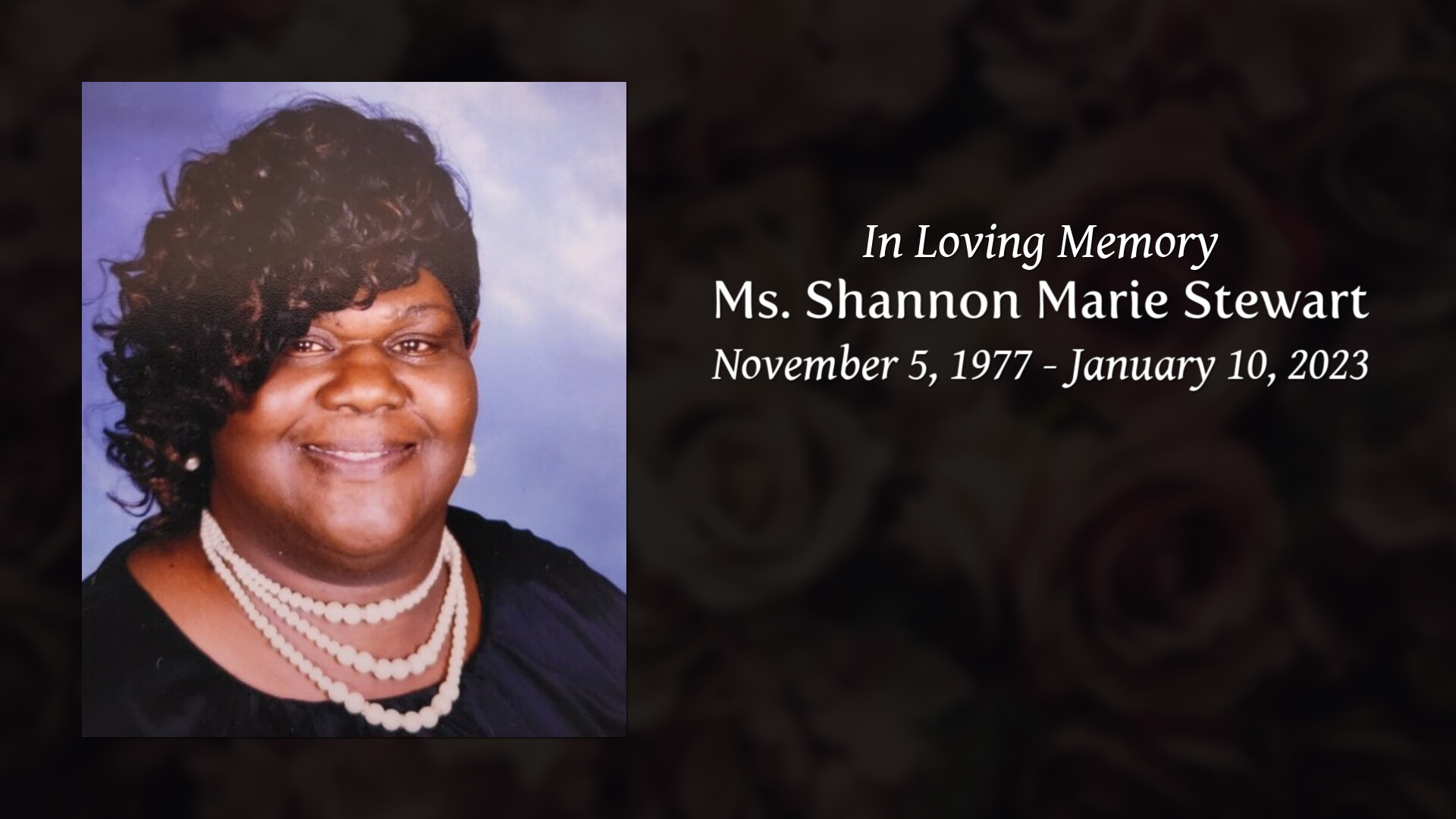 Ms. Shannon Marie Stewart - Tribute Video