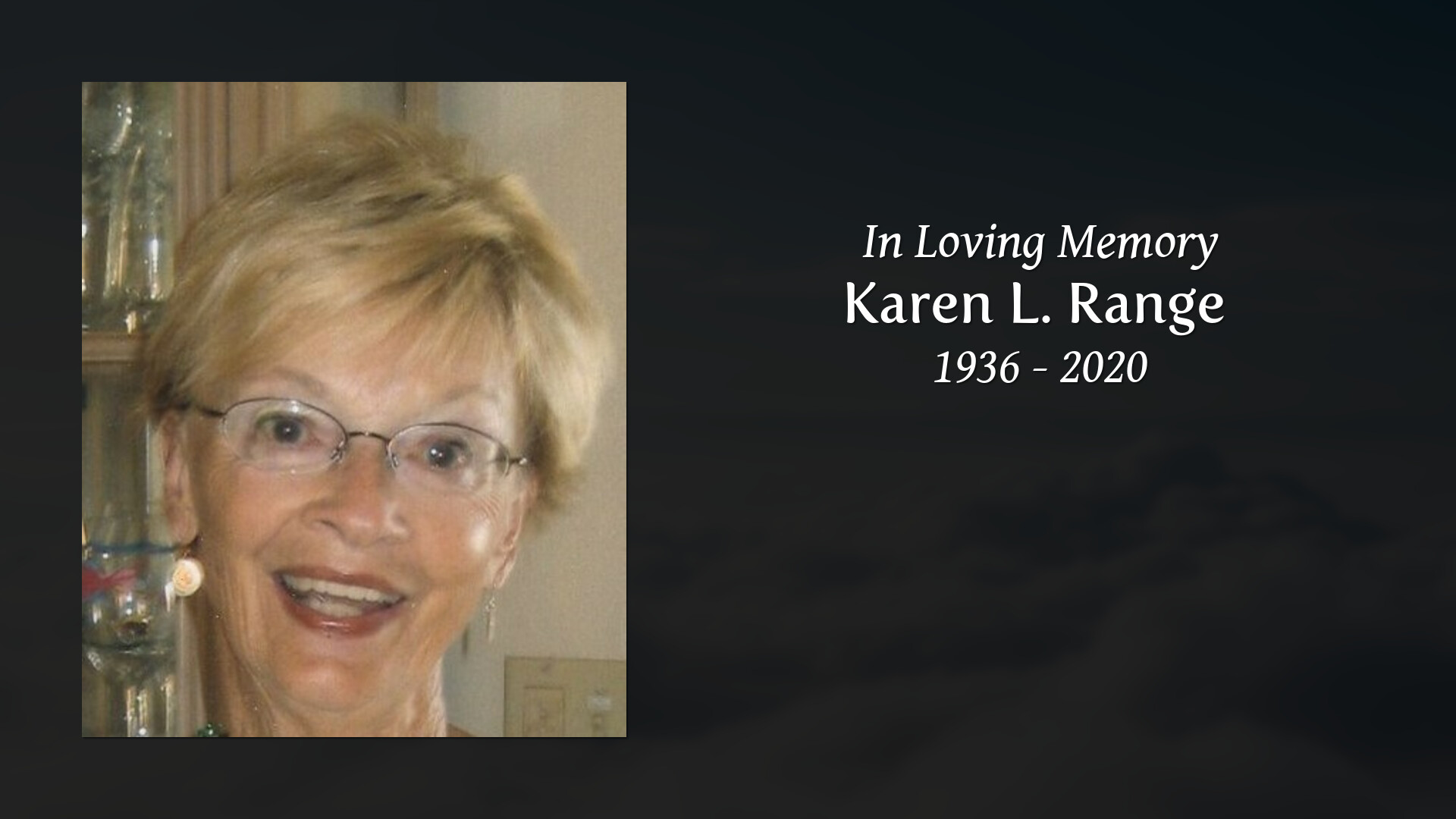 Karen L. Range - Tribute Video