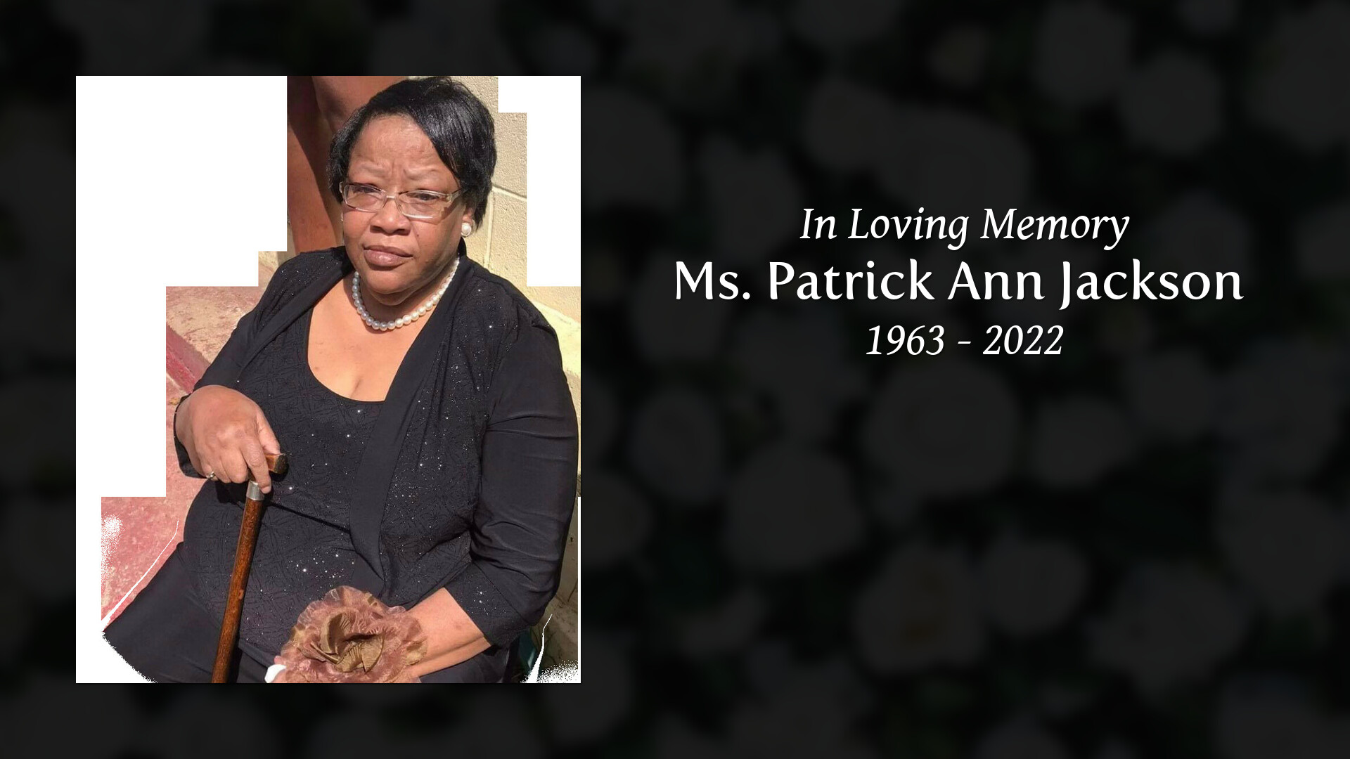 Ms. Patrick Ann Jackson - Tribute Video