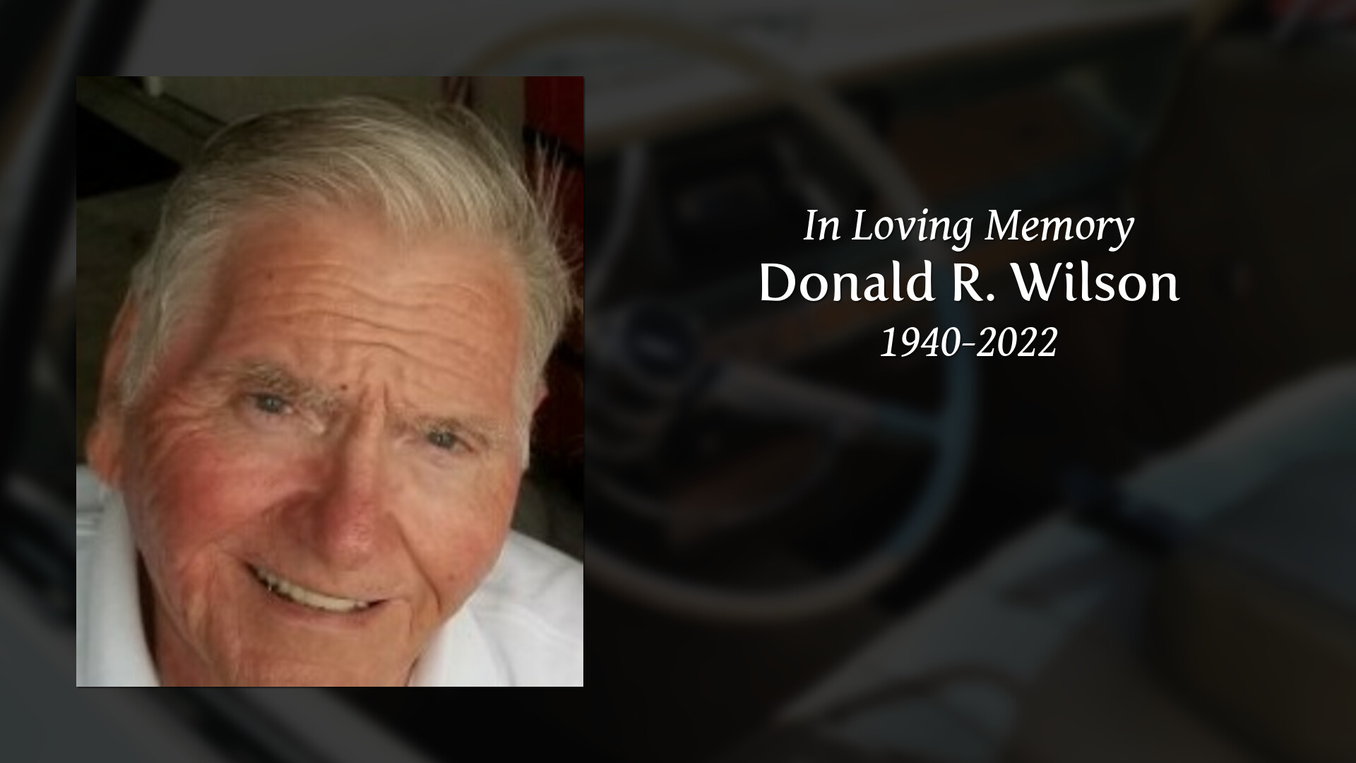 Donald R. Wilson - Tribute Video