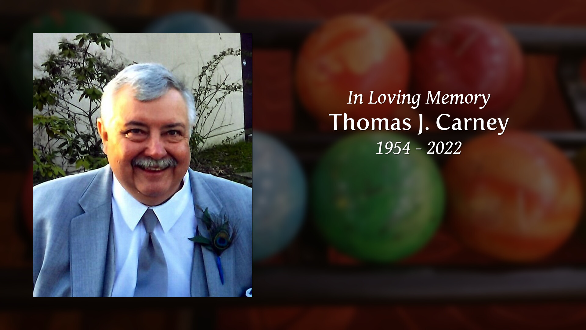 Thomas J. Carney - Tribute Video