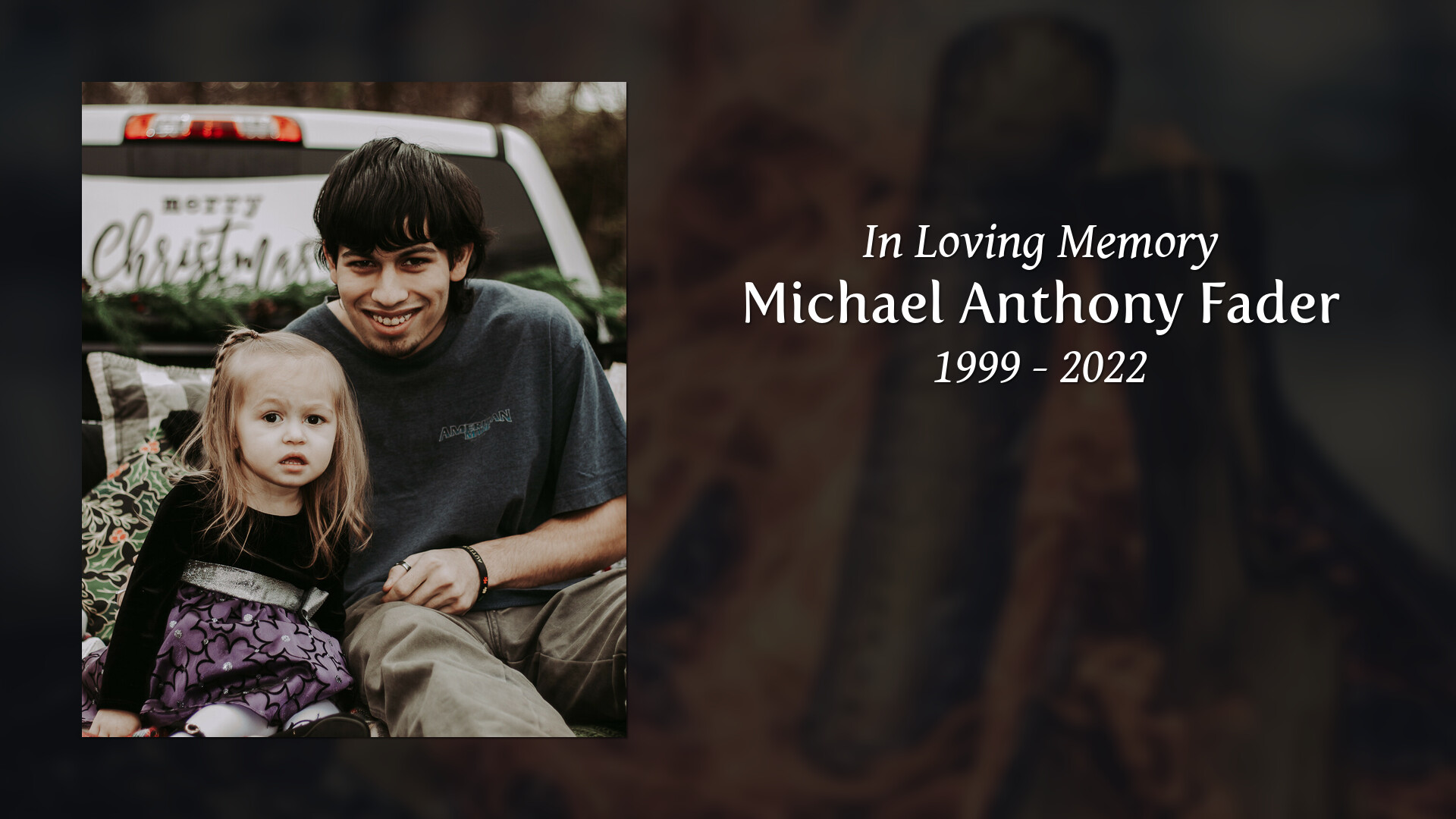 Michael Anthony Fader - Tribute Video