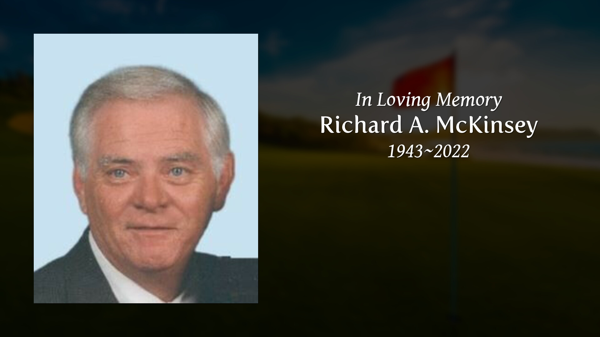 richard-a-mckinsey-tribute-video