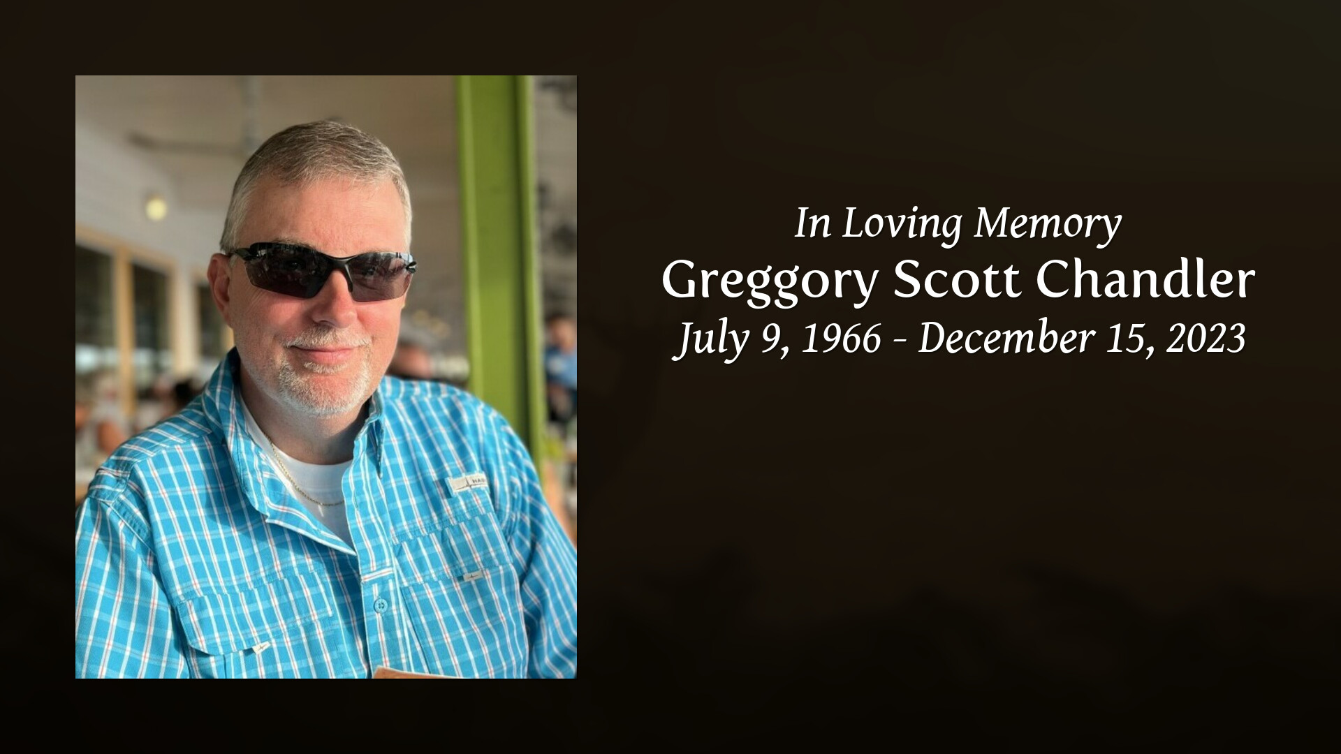 Greggory Scott Chandler - Tribute Video