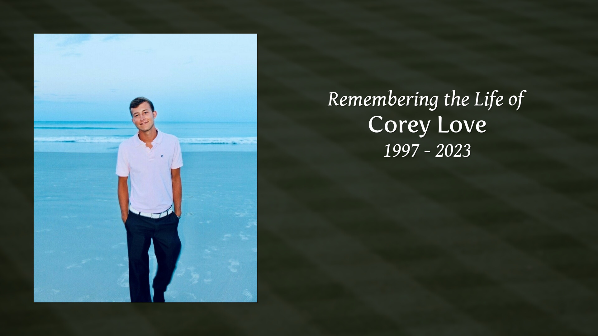 Corey Love - Tribute Video