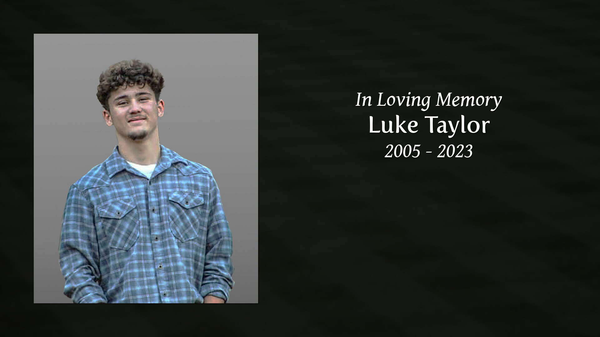 Luke Taylor - Tribute Video