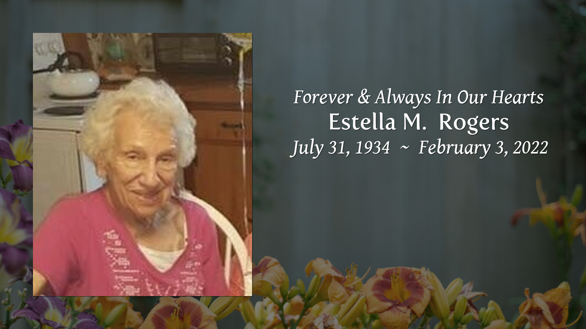 Estella M Rogers Tribute Video