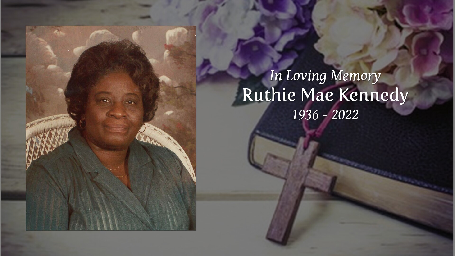 Ruthie Mae Kennedy - Tribute Video