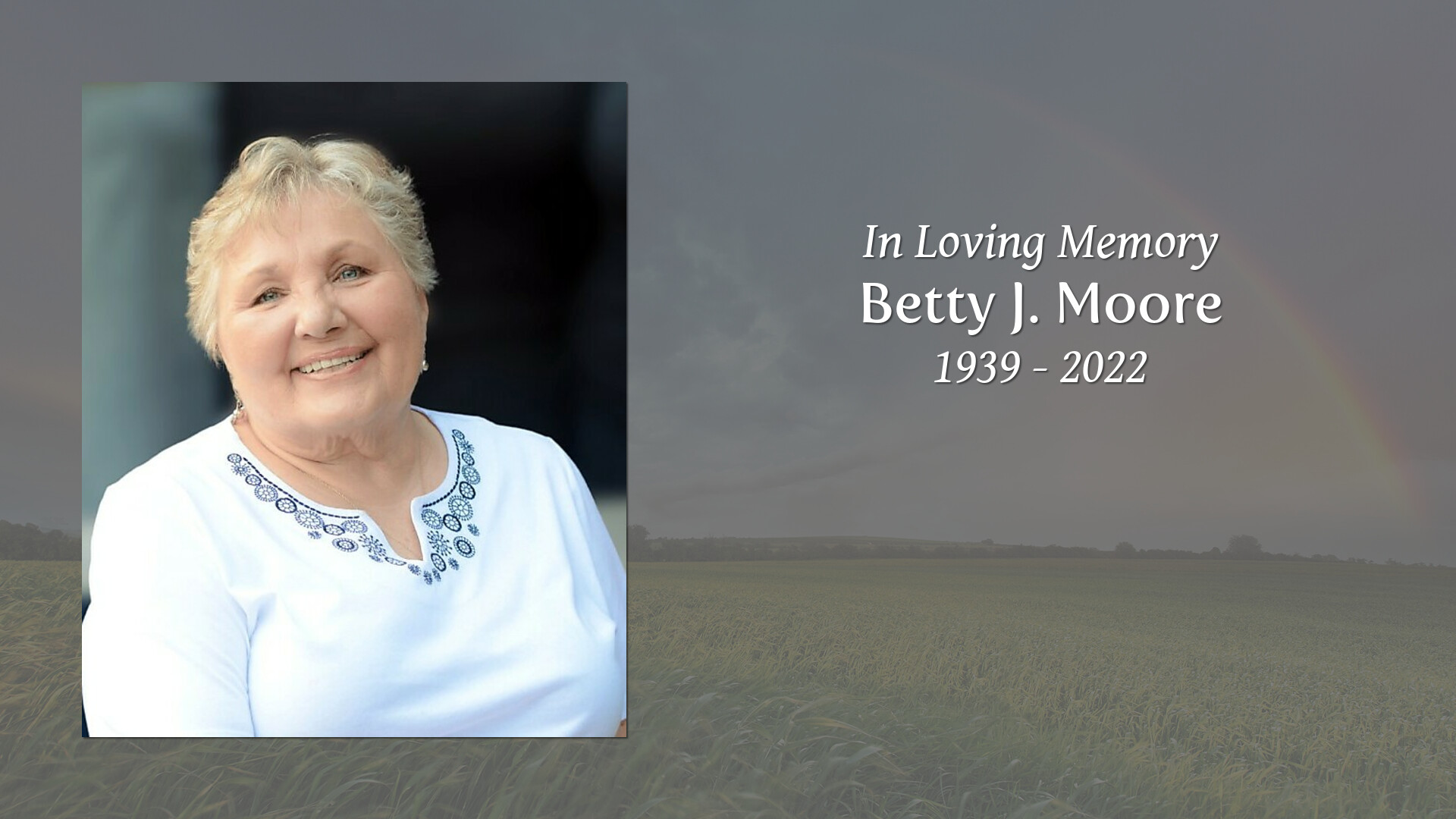 Betty J. Moore - Tribute Video