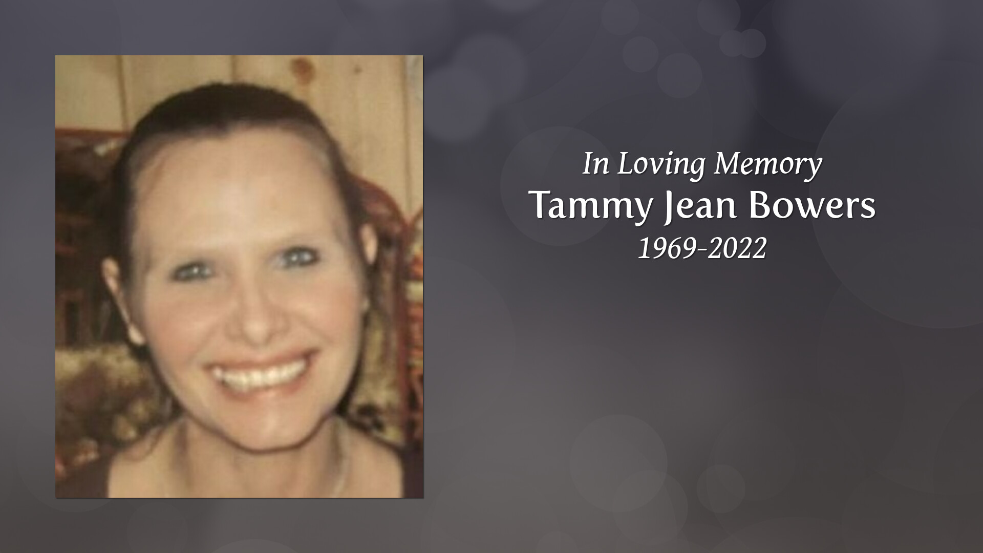 Tammy Jean Bowers Tribute Video