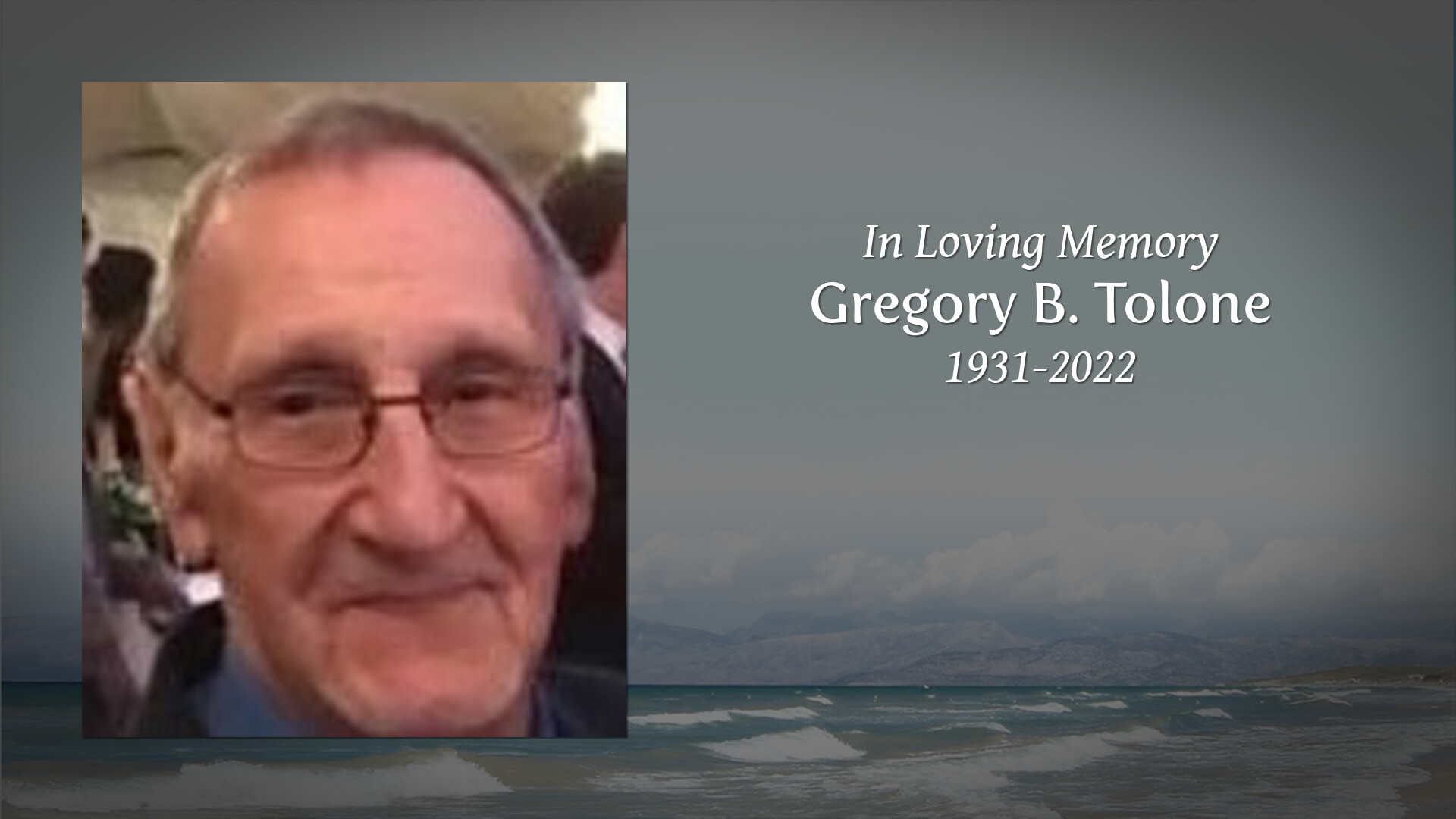 Gregory B. Tolone - Tribute Video