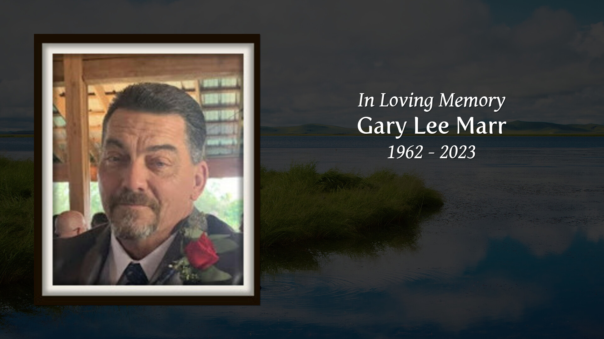 Gary Lee Marr - Tribute Video