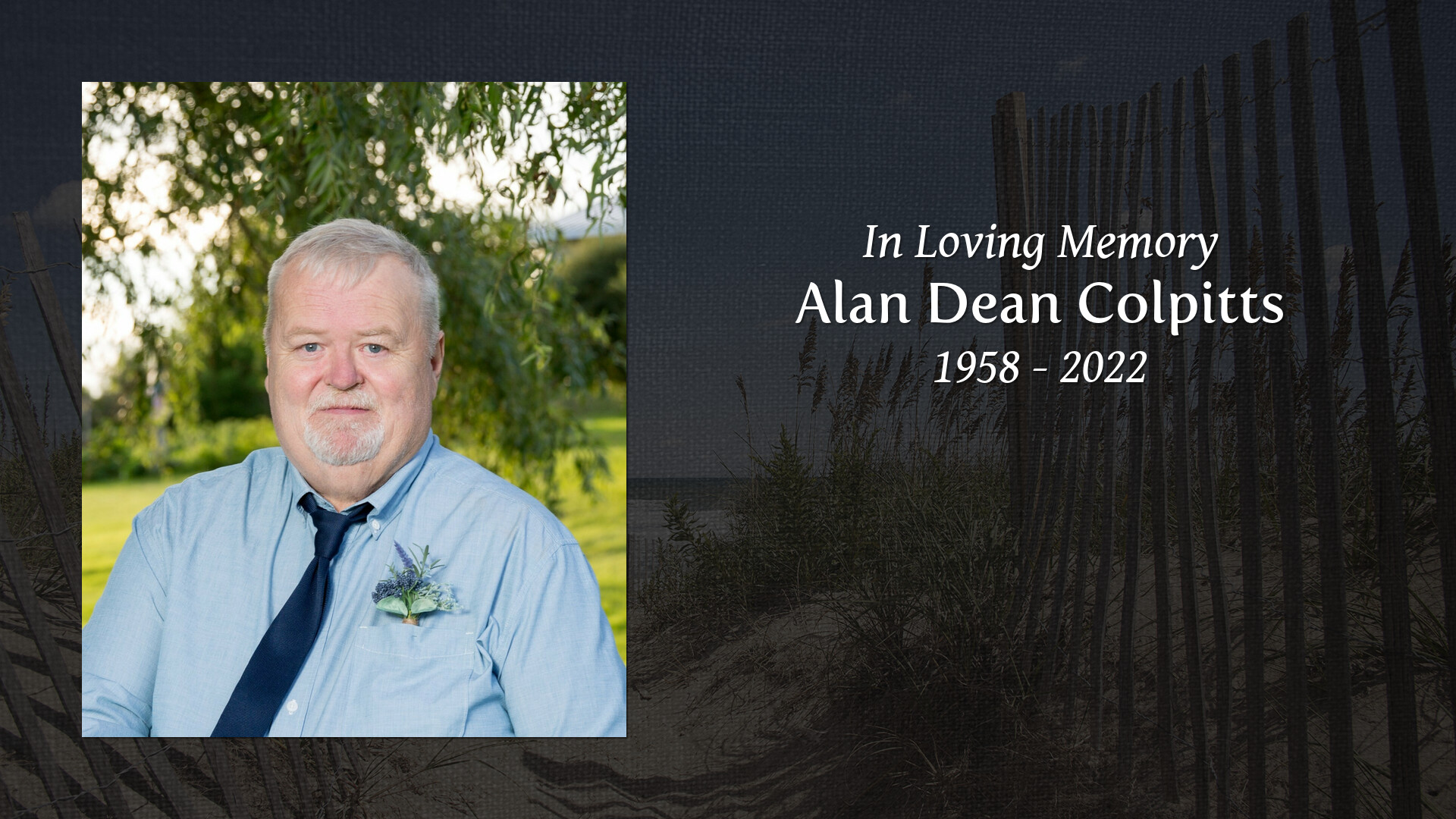 Alan Dean Colpitts - Tribute Video