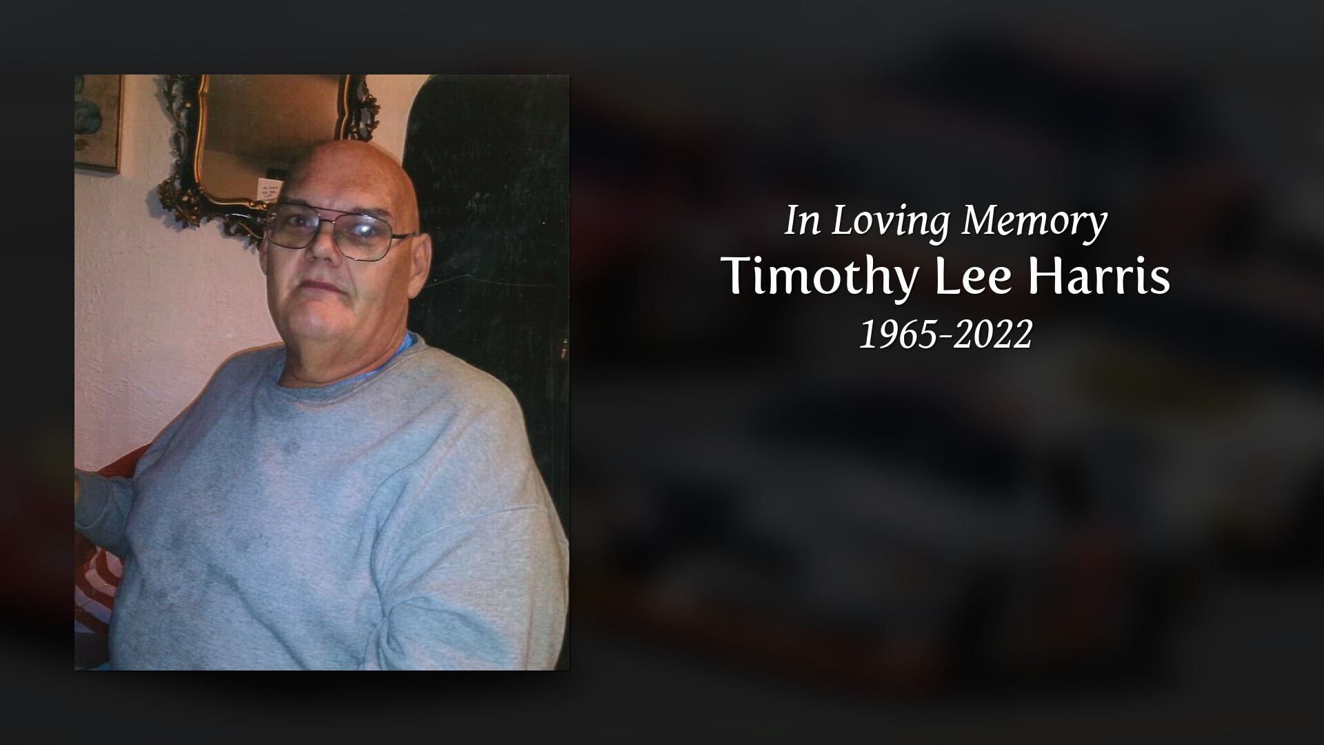 Timothy Lee Harris - Tribute Video