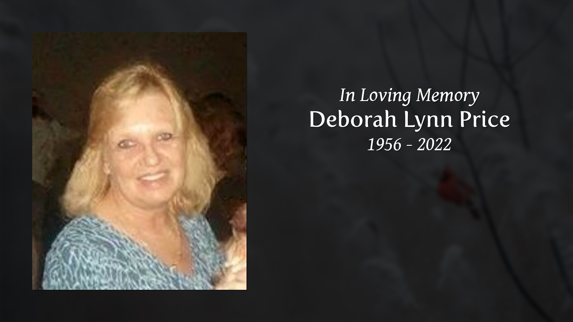 Deborah Lynn Price - Tribute Video